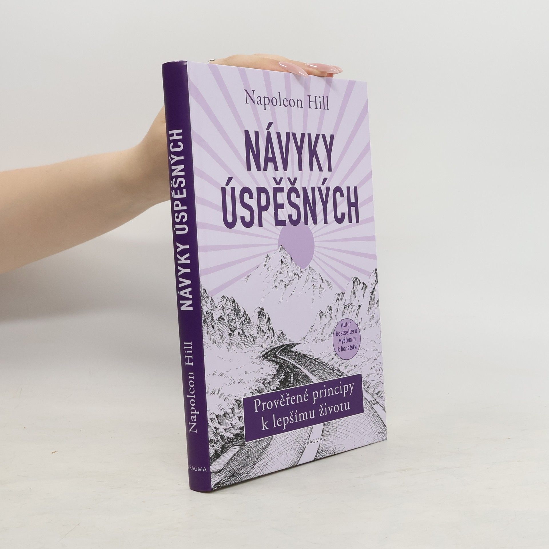 Napoleon Hill Návyky úspěšných
