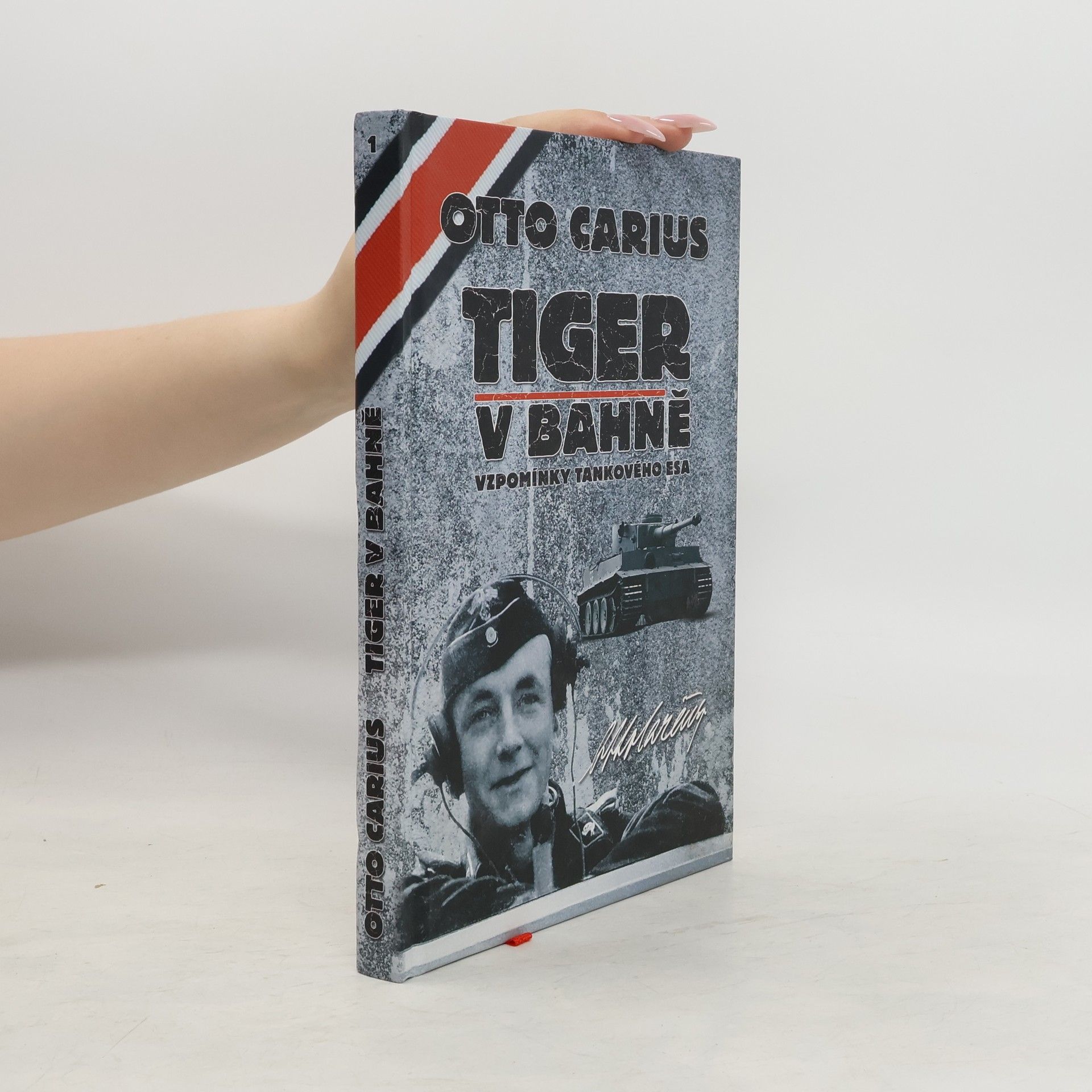 Otto Carius Tiger v bahně : 2. rota 502. těžkého tankového praporu před Narvou a Daugavpilsem