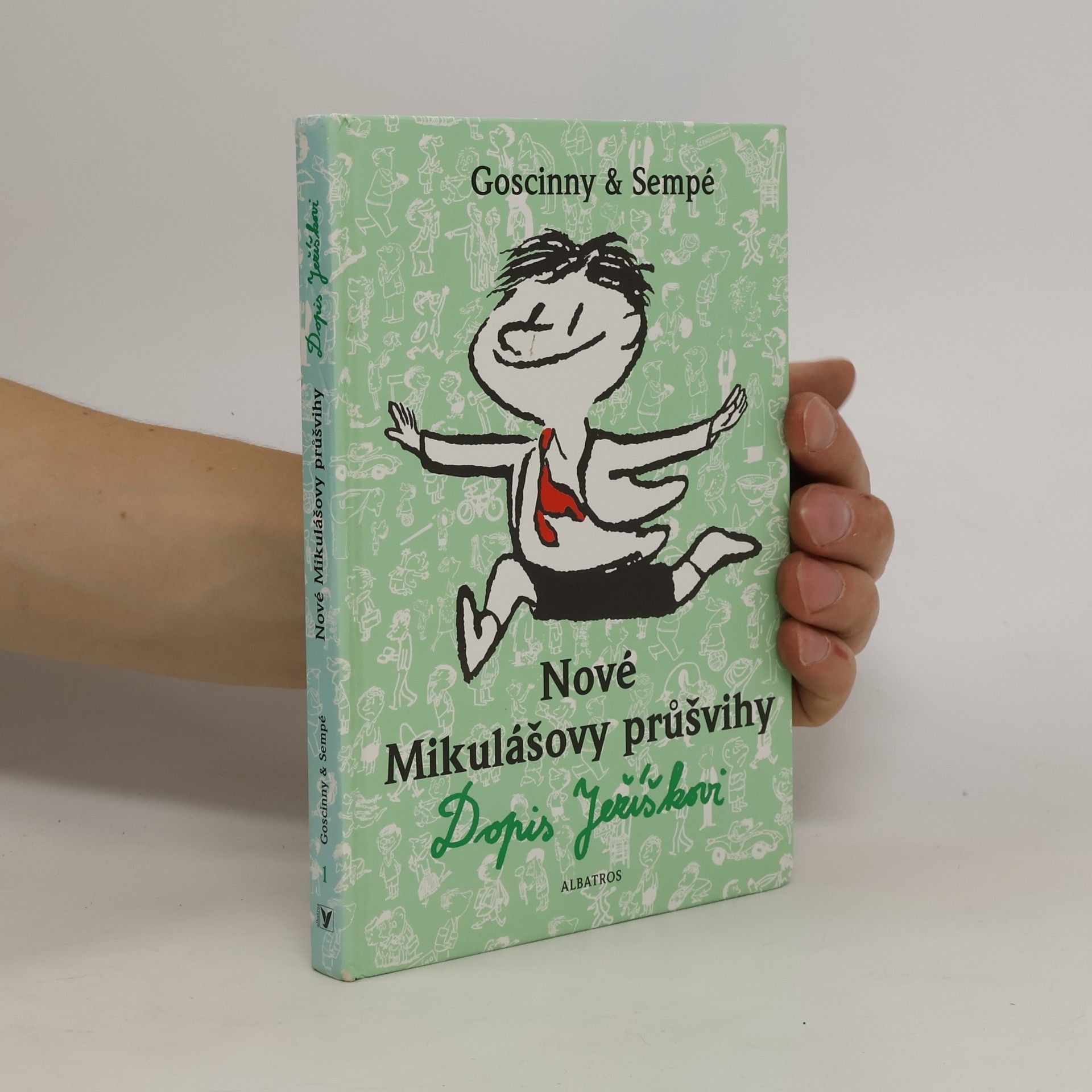 René Goscinny Nové Mikulášovy průšvihy. Dopis Ježíškovi