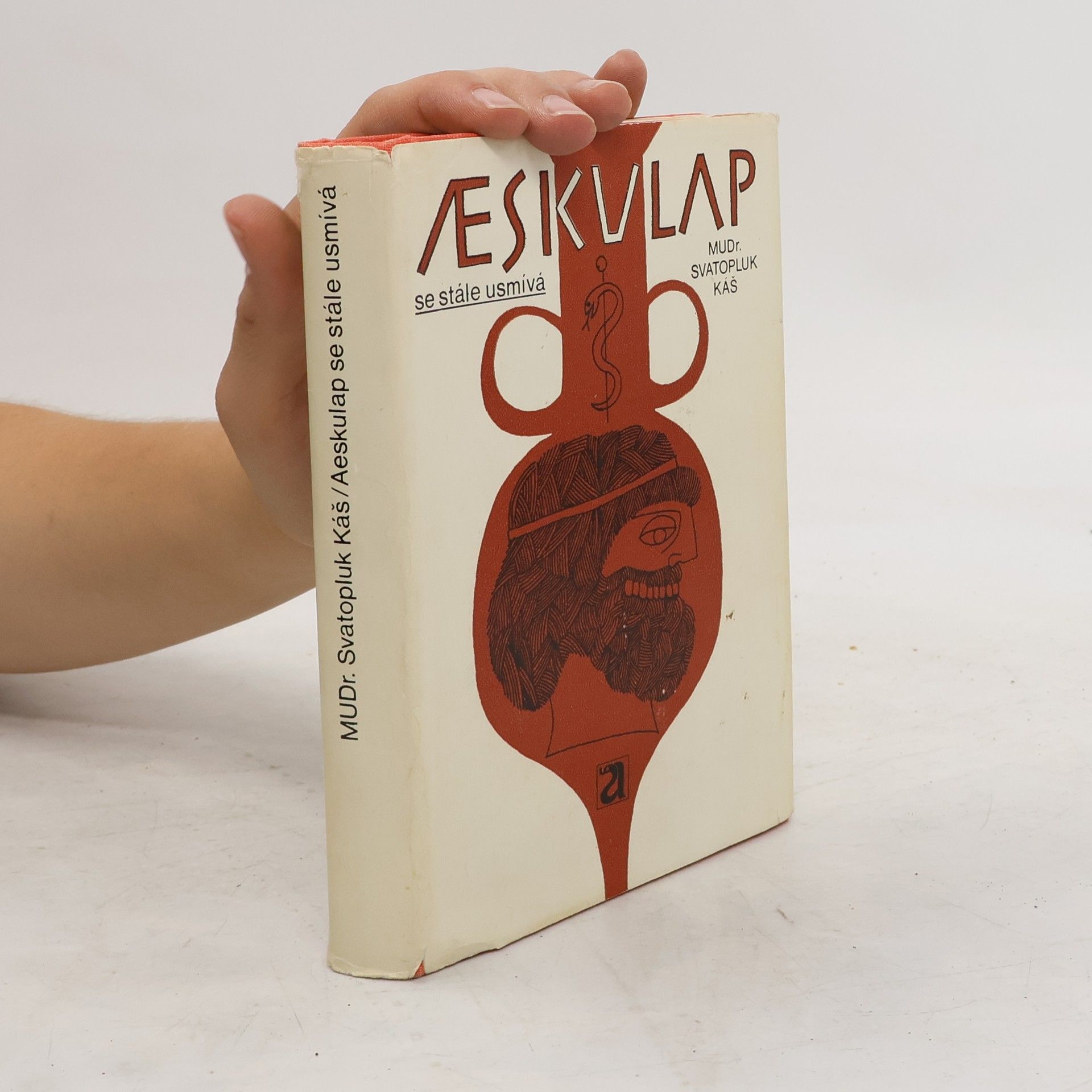 Svatopluk Káš Aeskulap se stále usmívá