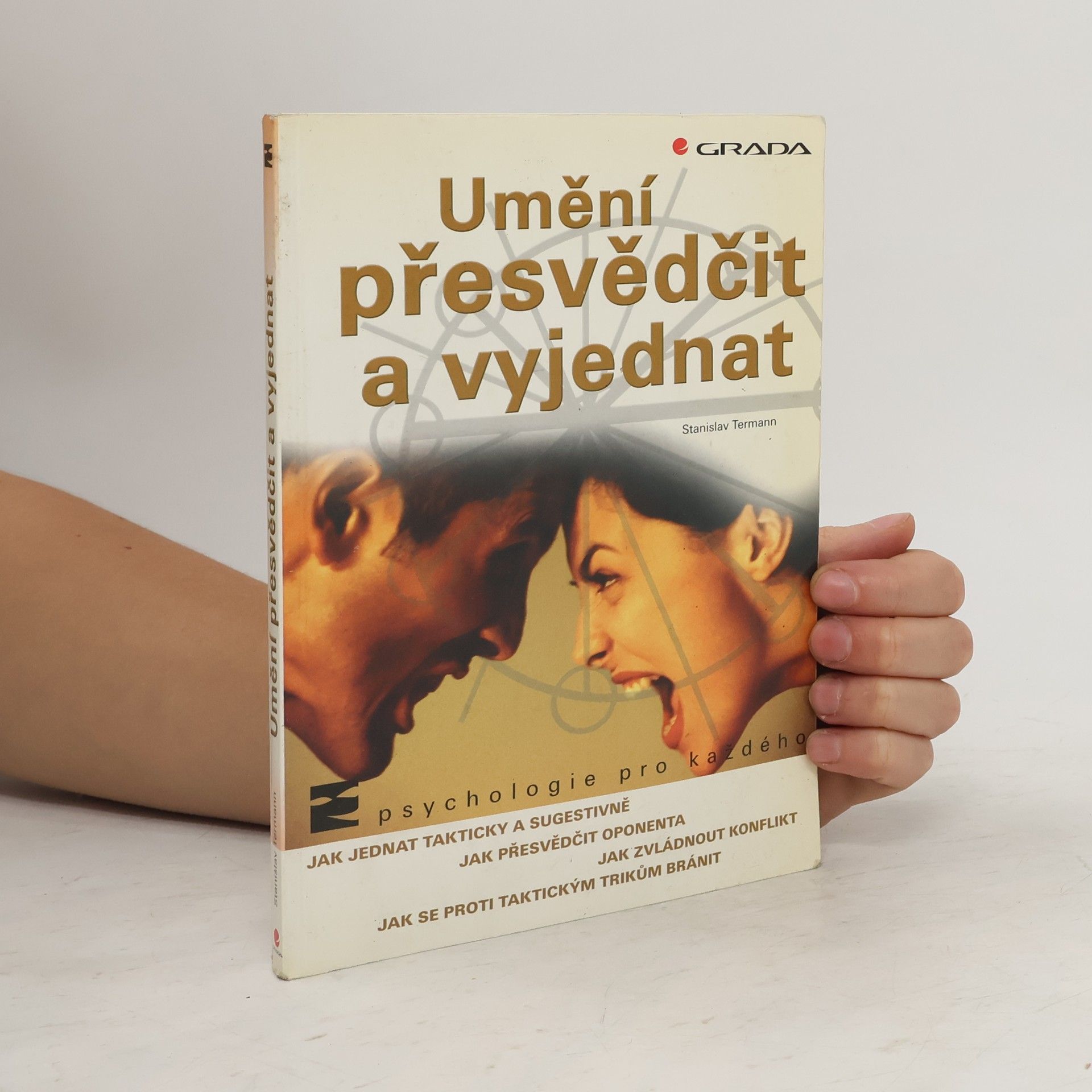 Stanislav Termann Umění přesvědčit a vyjednat