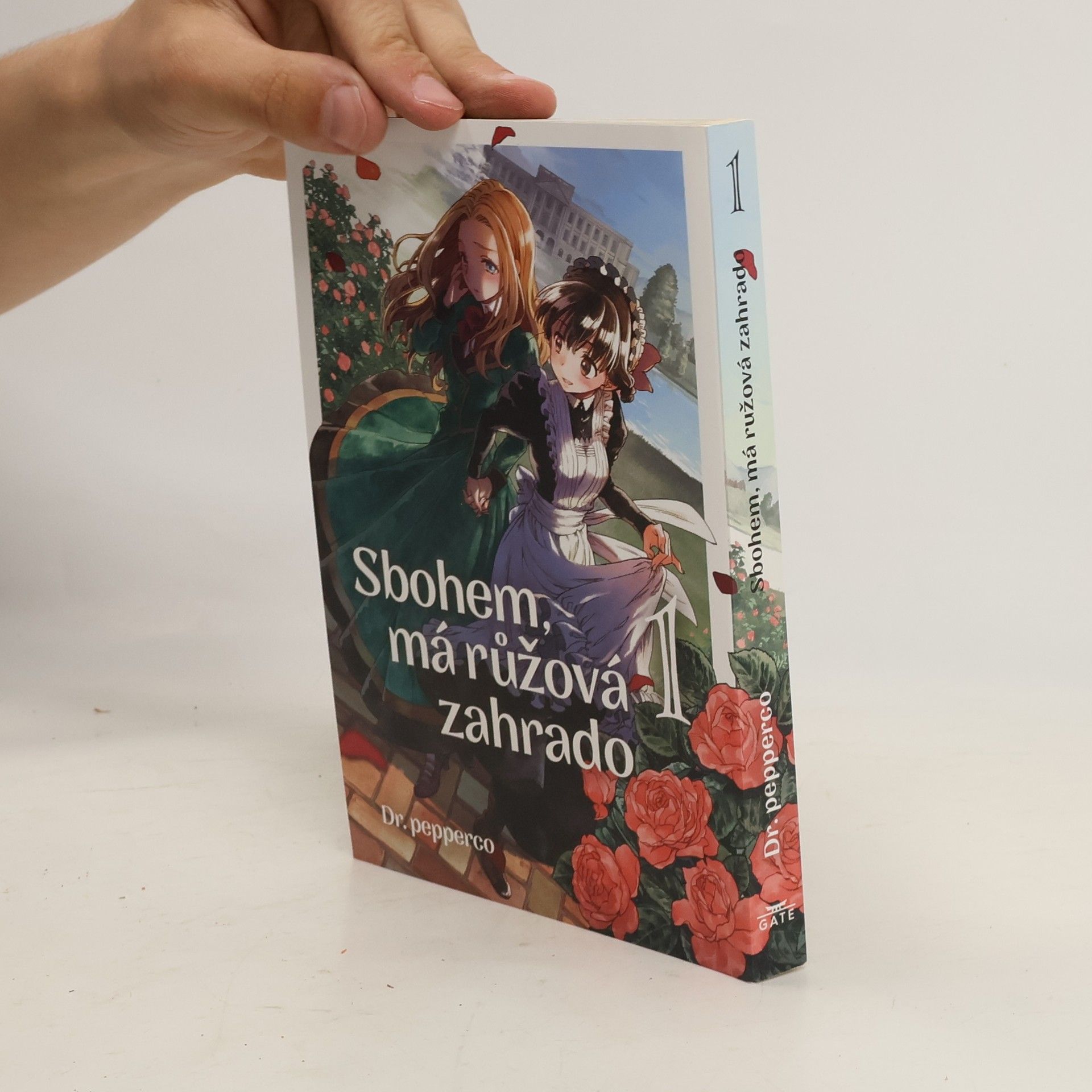 Dr. pepperco Sbohem, má růžová zahrado 1