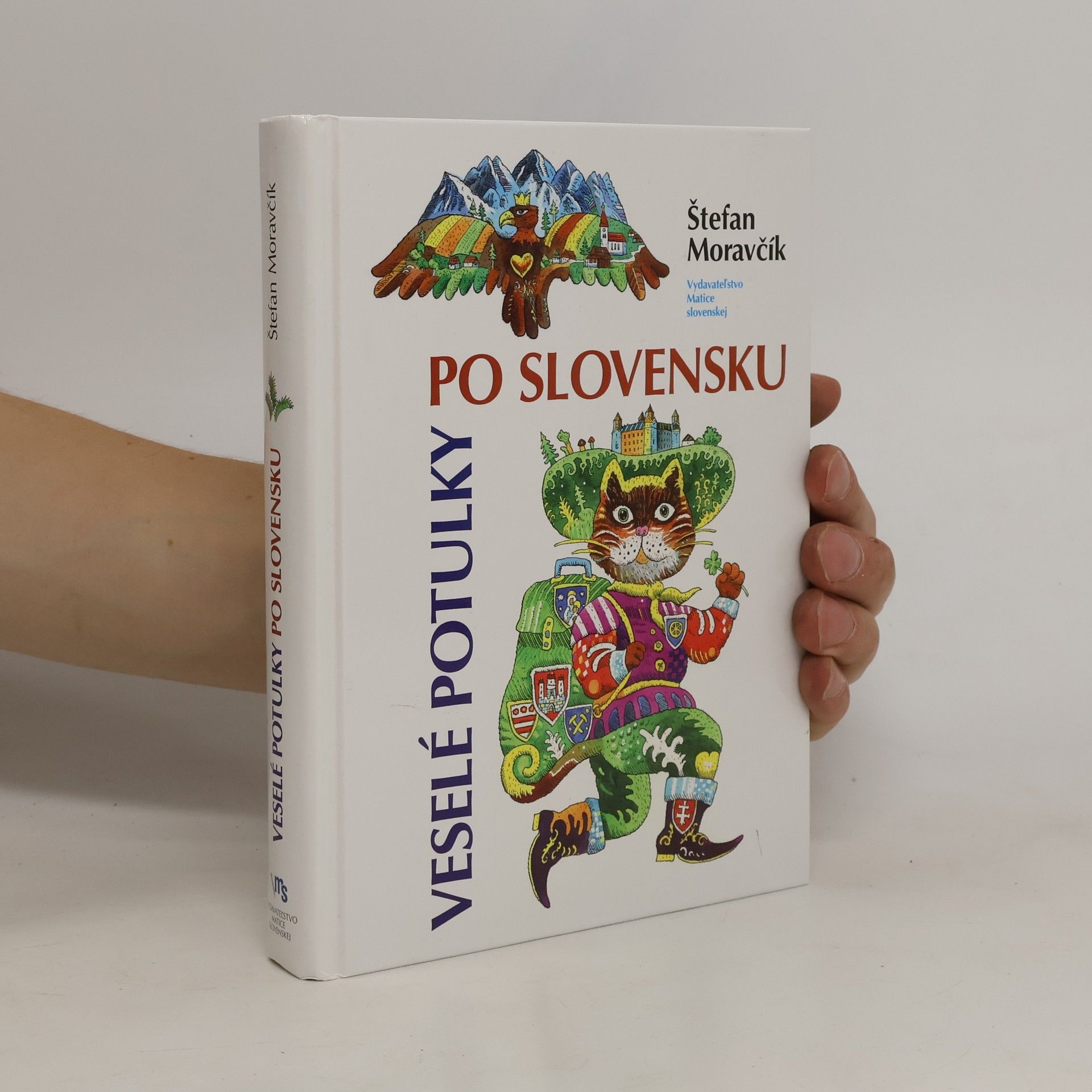 Štefan Moravčík Veselé potulky po Slovensku