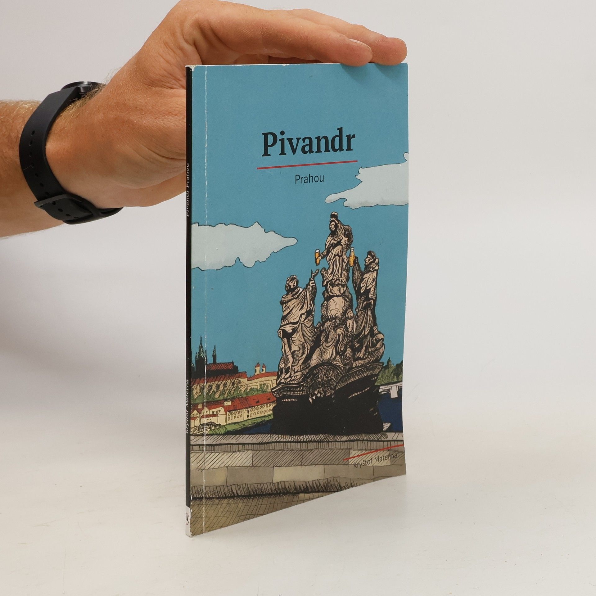 Materna Kryštof Pivandr: Prahou