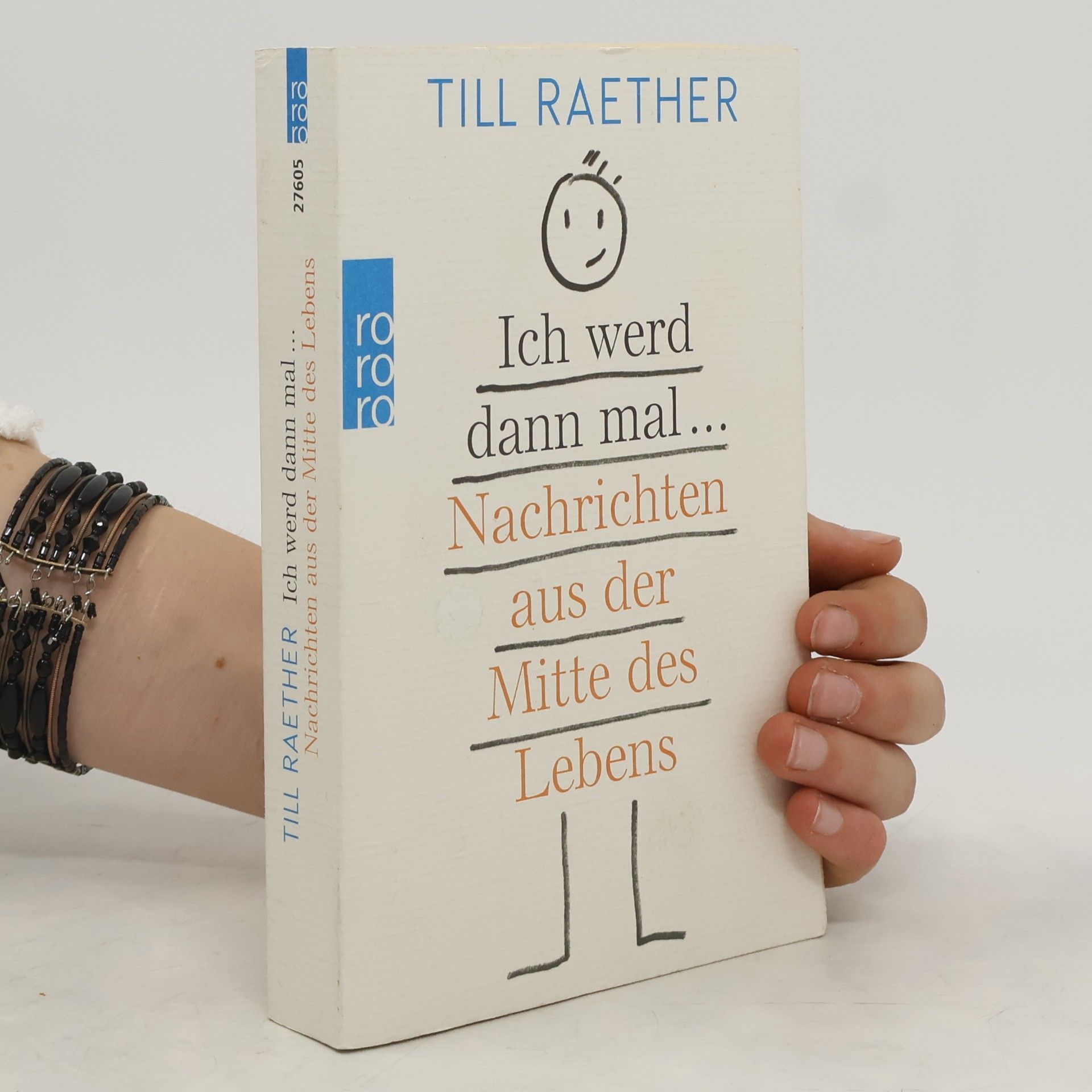 Till Raether Ich werd dann mal ...