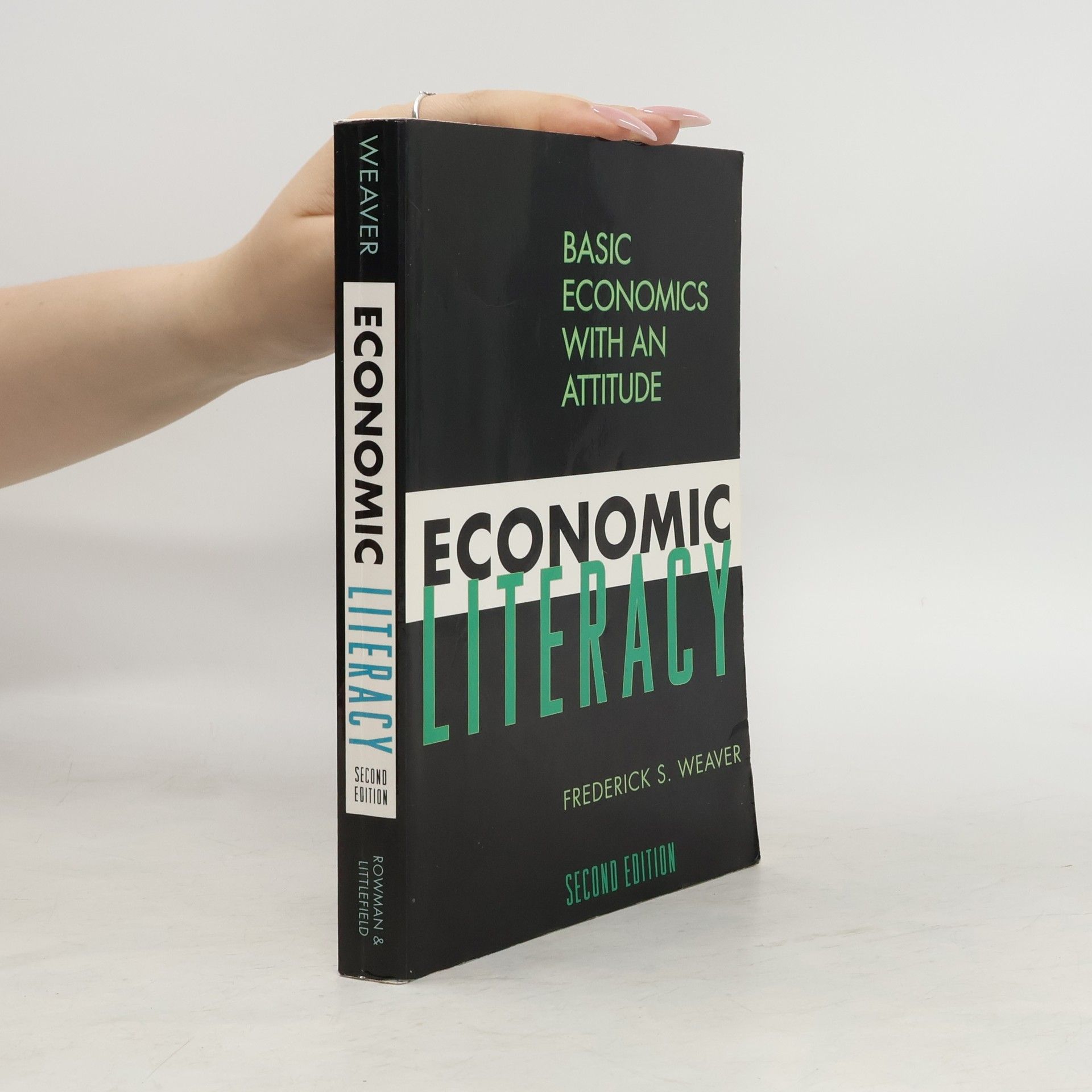 Frederick S. Weaver Economic Literacy