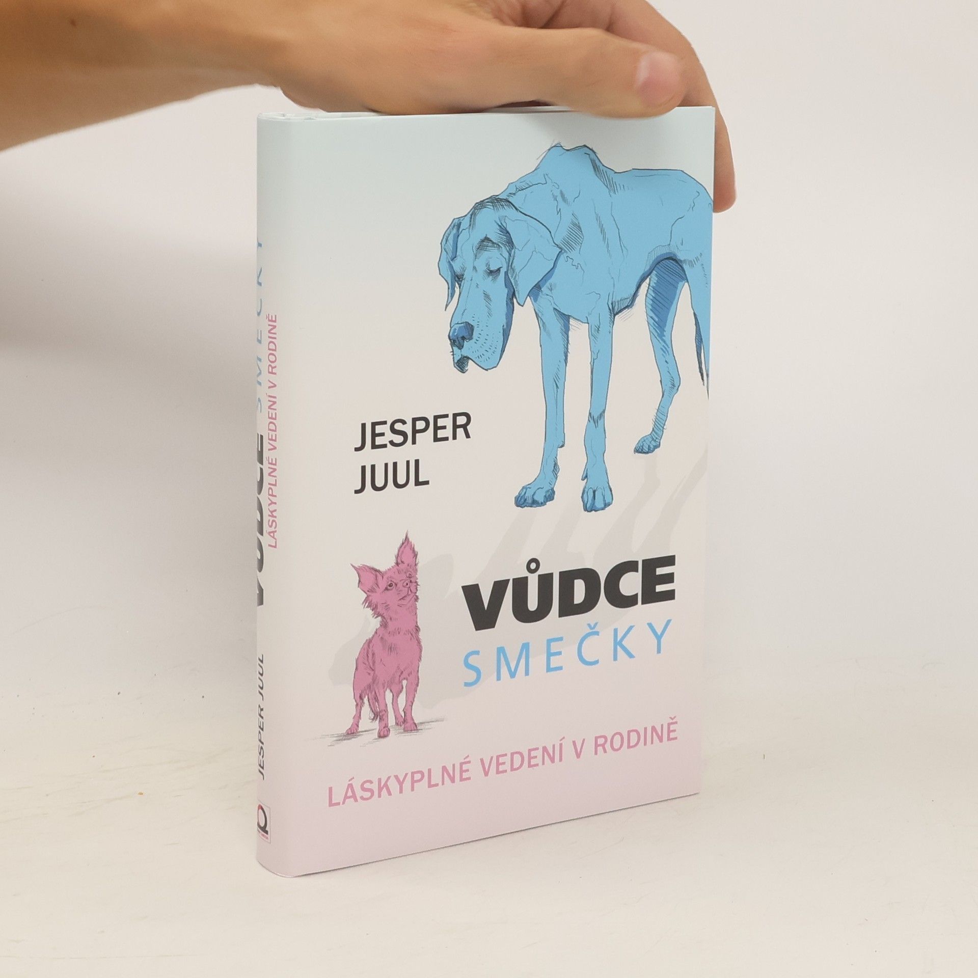 Vůdce smečky: Láskyplné vedení v rodině