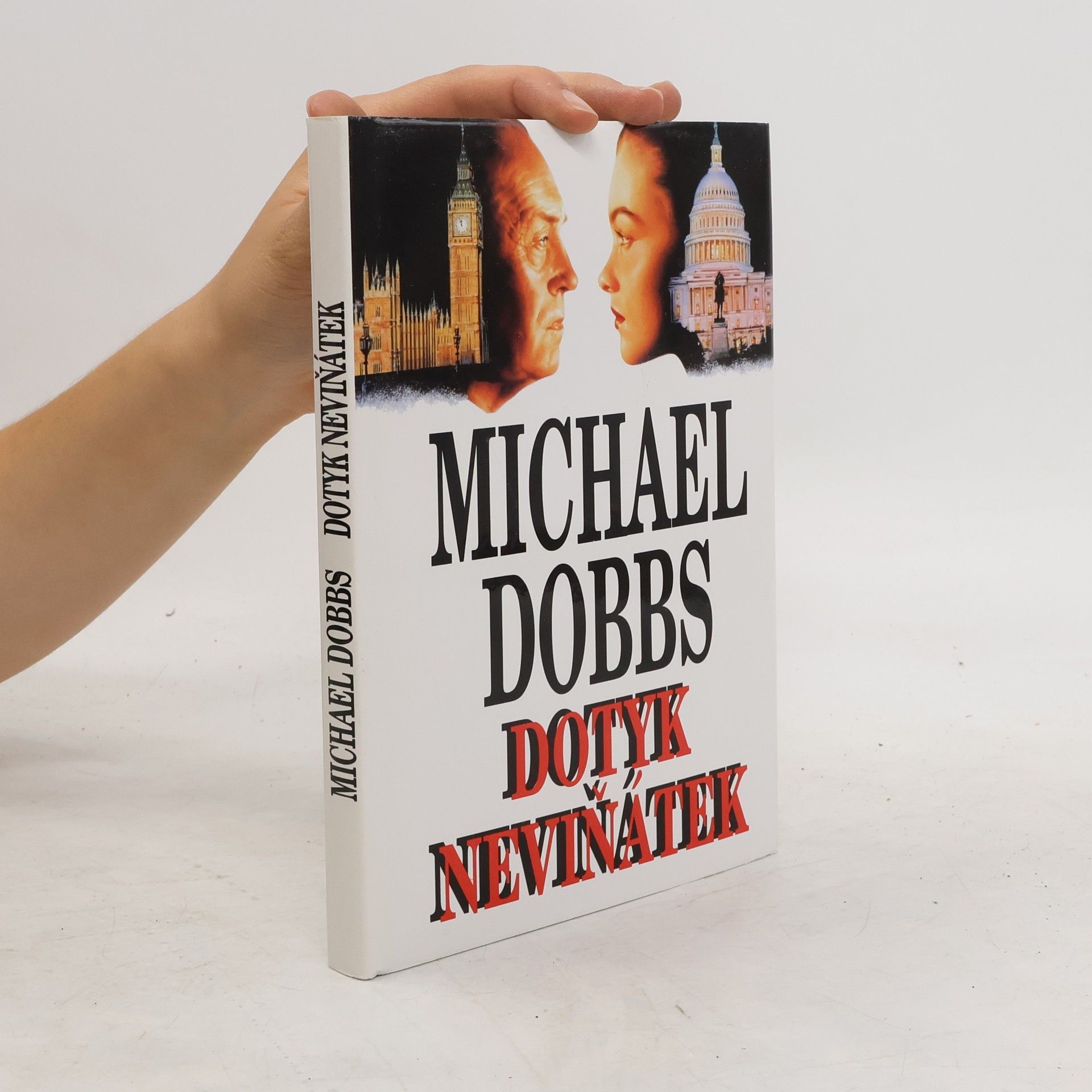 Michael Dobbs Dotyk neviňátek