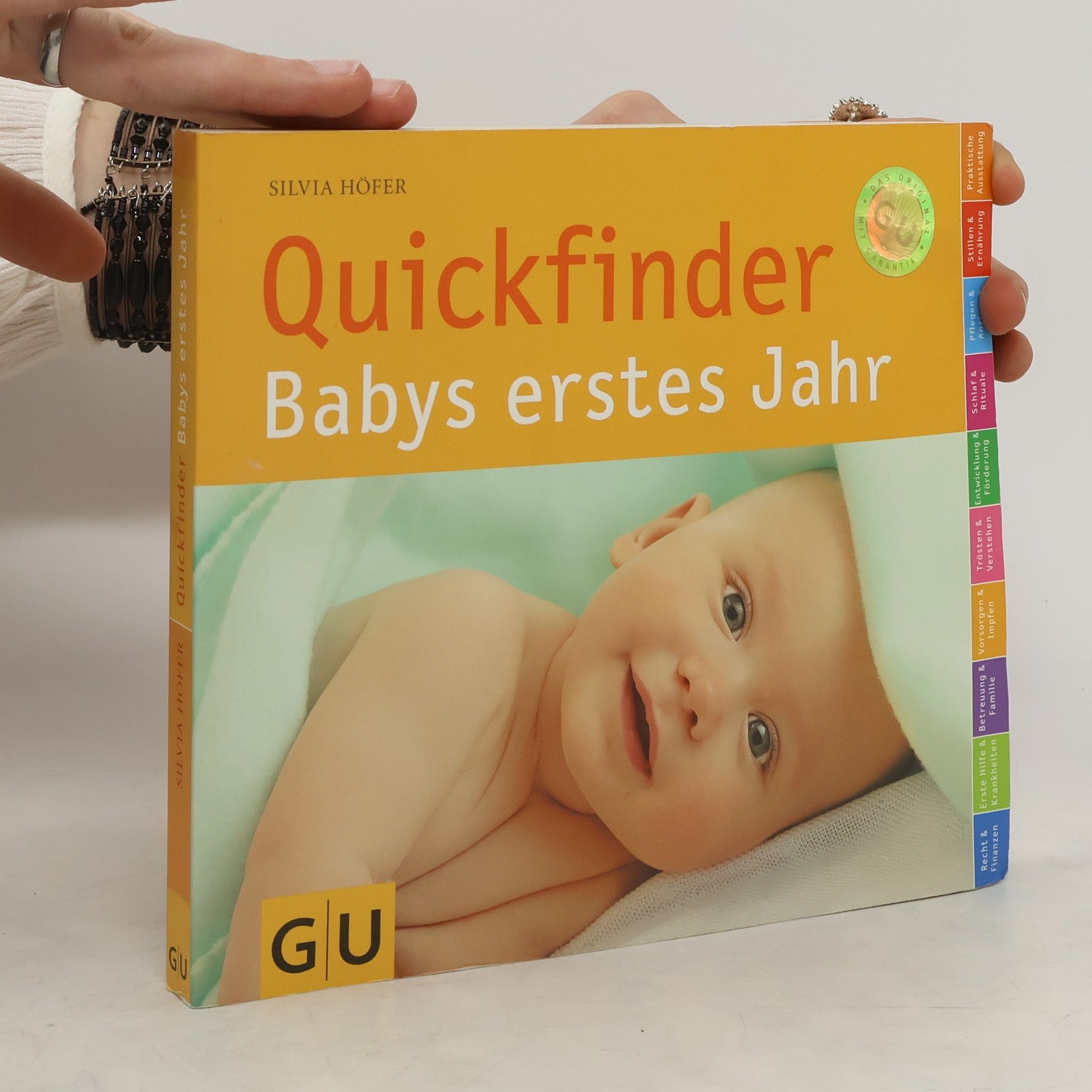Silvia Höfer Quickfinder. Babys erstes Jahr