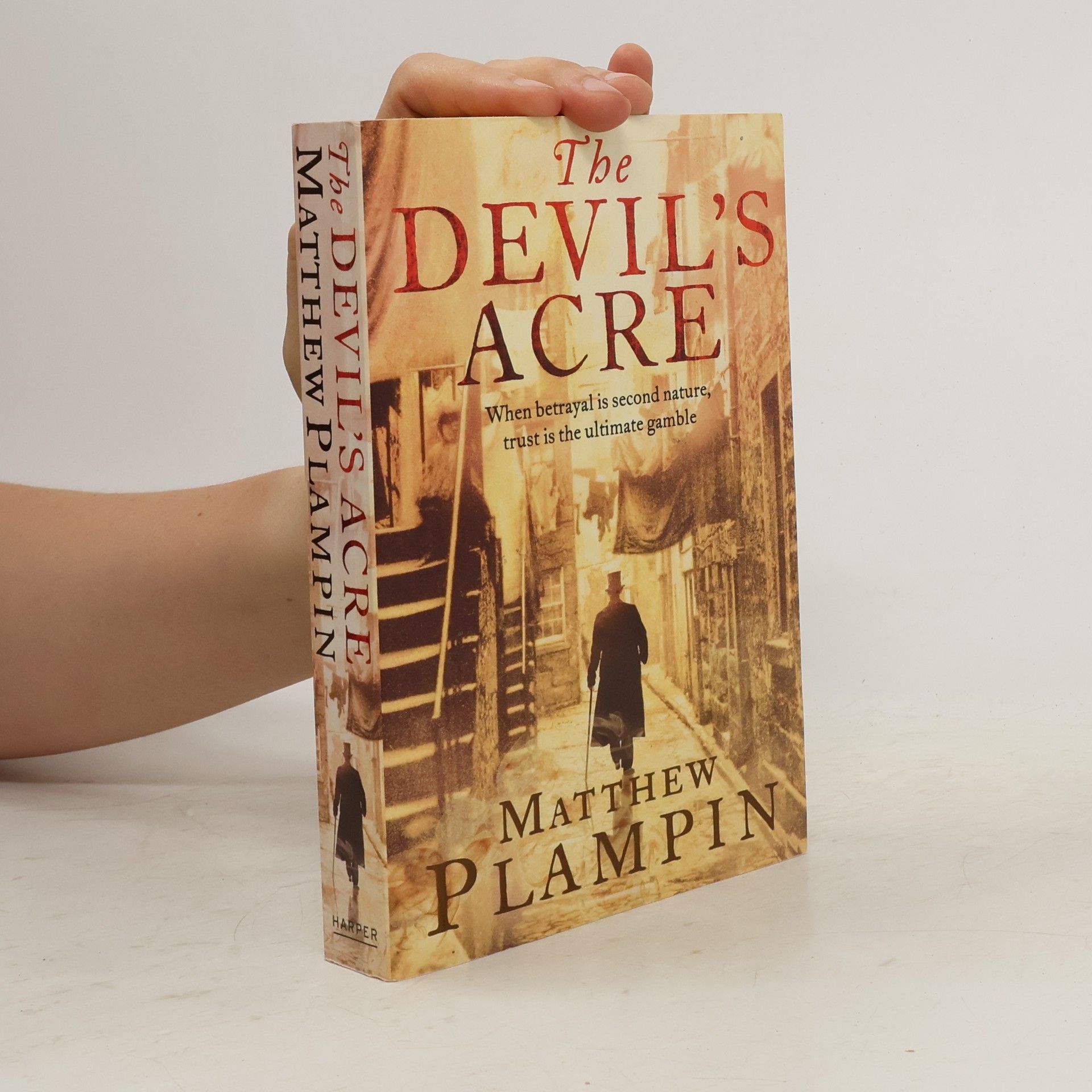 Matthew Plampin The Devil's Acre