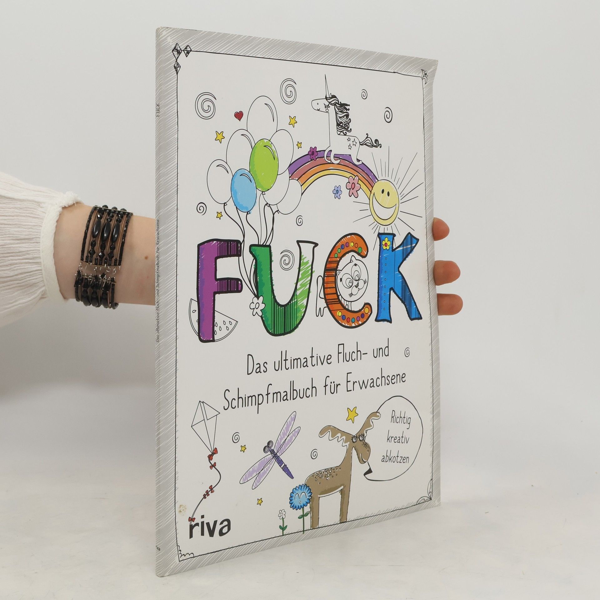 Autorenkollektiv FUCK. Das ultimative Fluch- und Schimpfmalbuch für Erwachsene