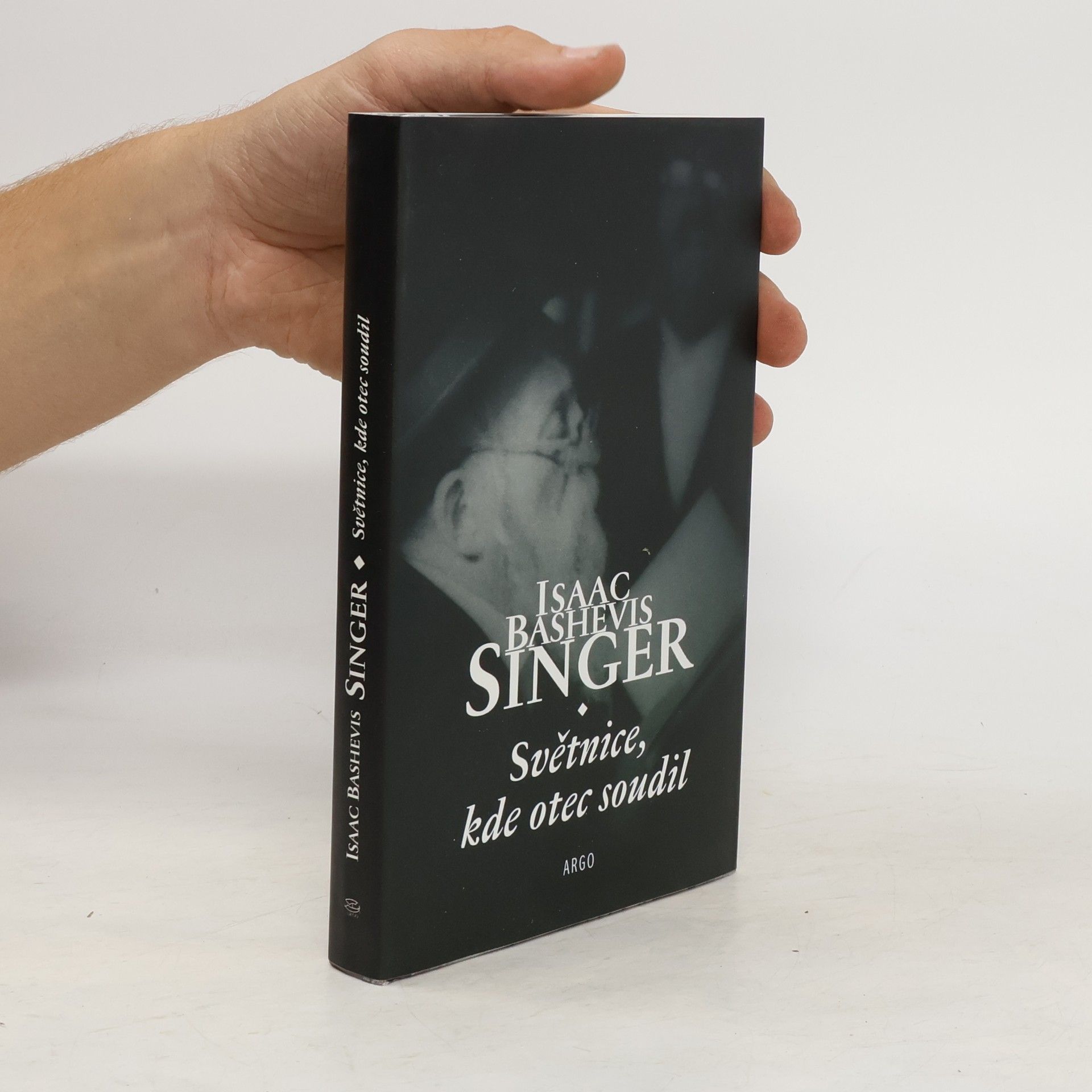 Isaac Bashevis Singer Světnice, kde otec soudil