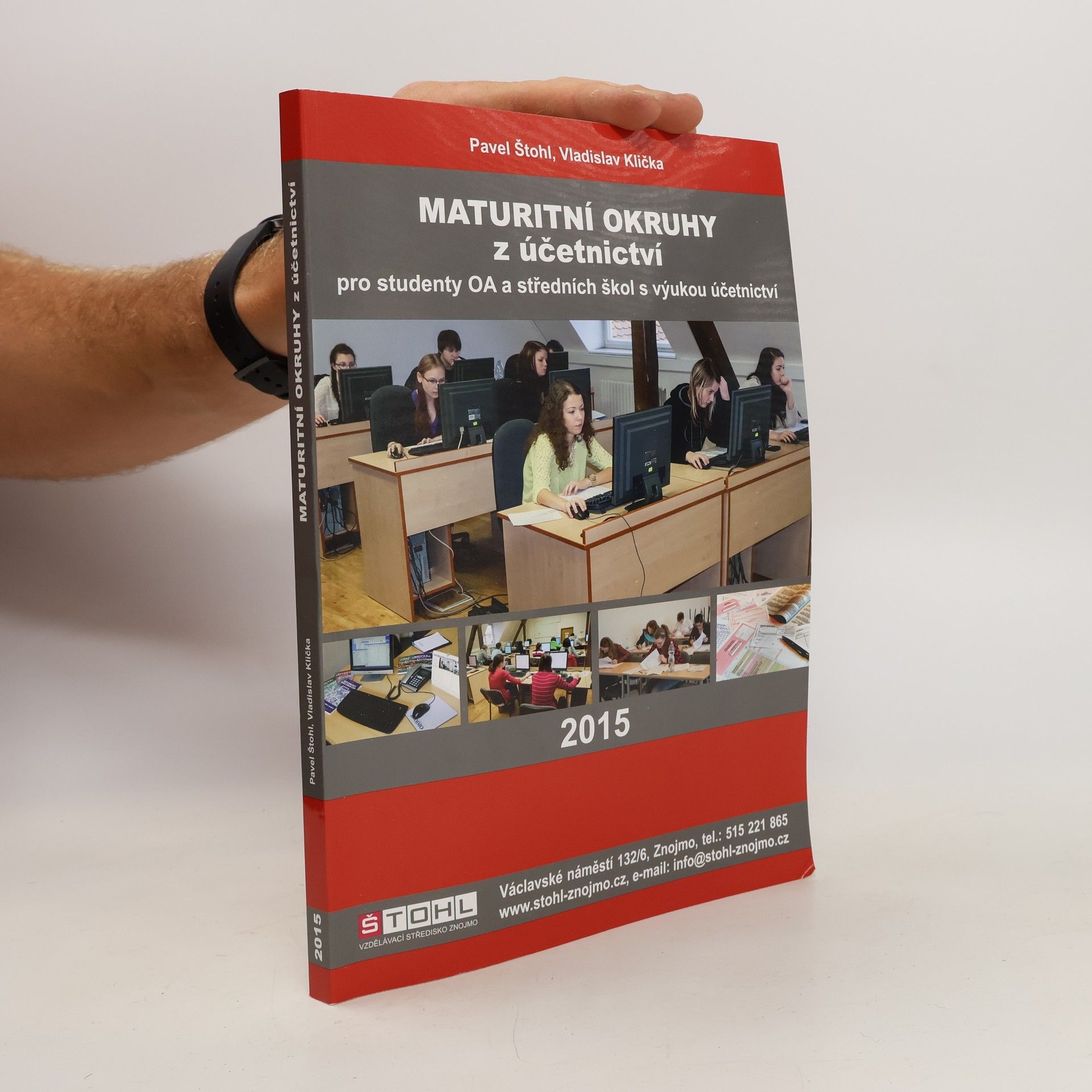 Pavel Štohl Maturitní okruhy z účetnictví : 2015