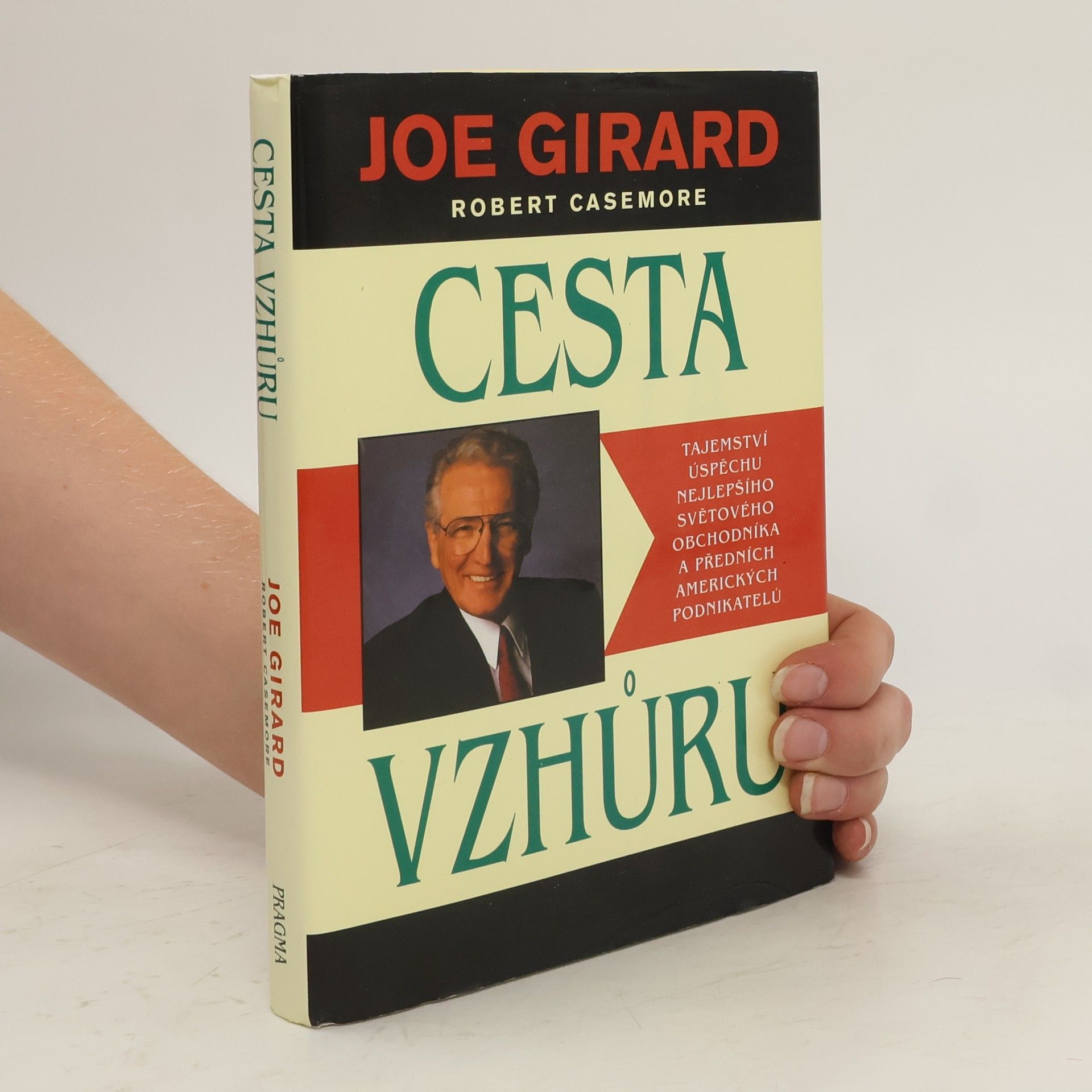 Joe Girard Cesta vzhůru