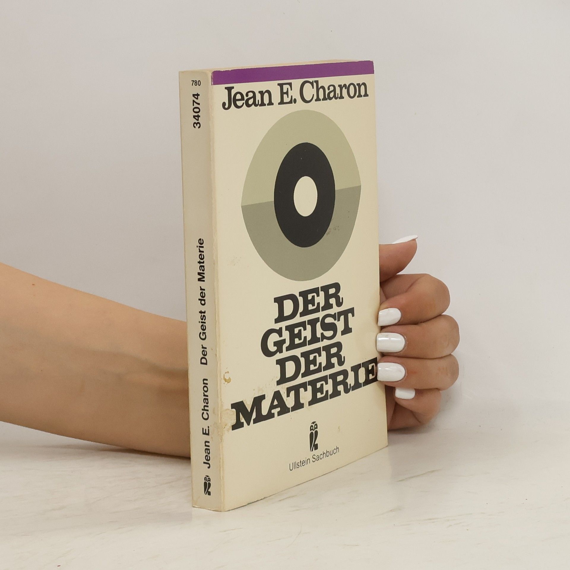 Jean Émile Charon Der Geist der Materie
