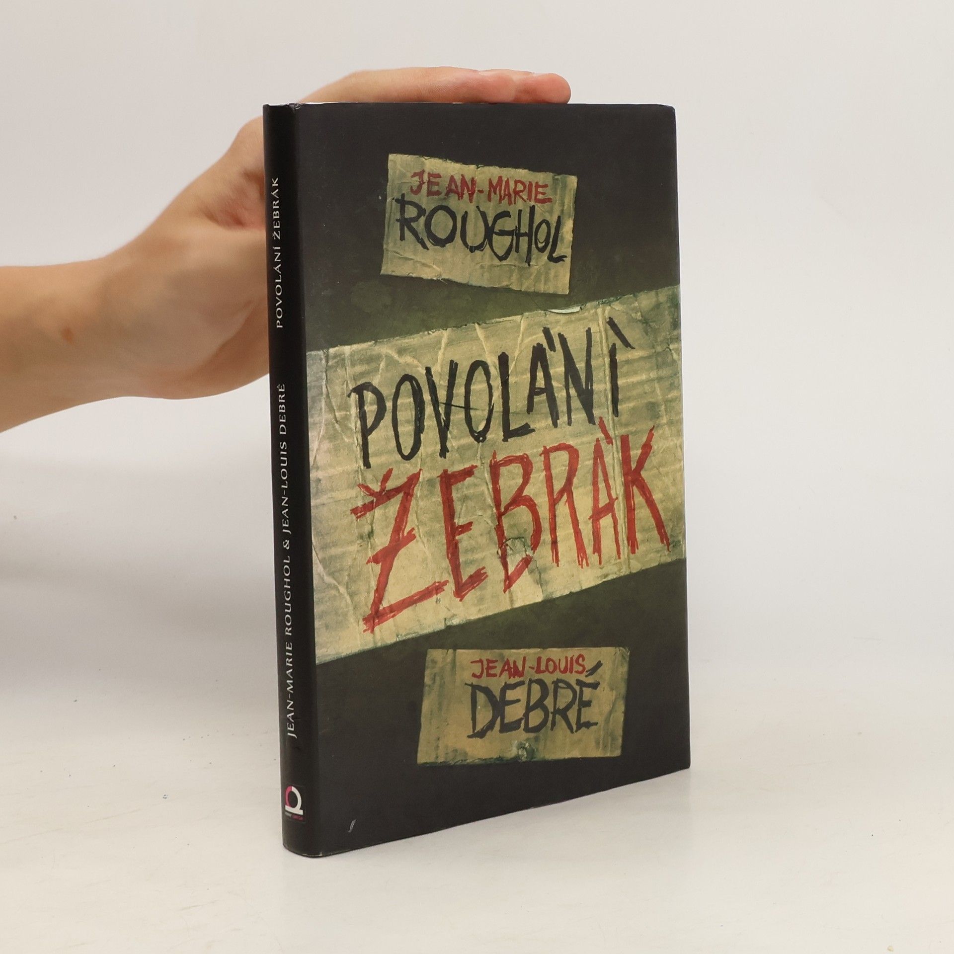 JeanMarie Roughol Povolání žebrák