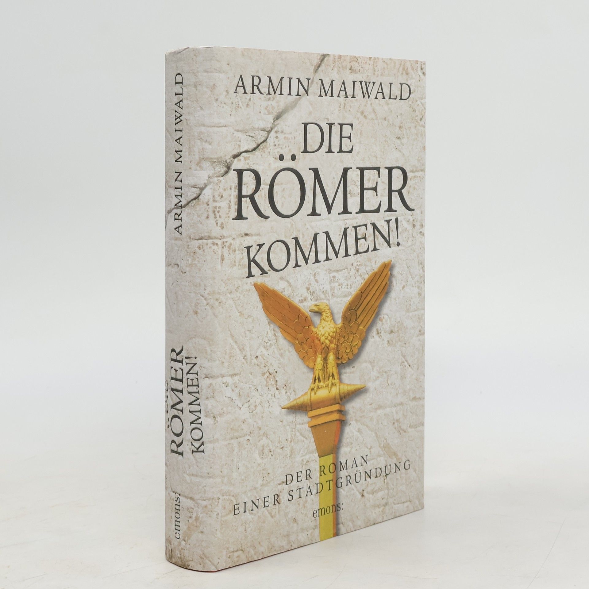 Armin Maiwald Die Römer kommen!