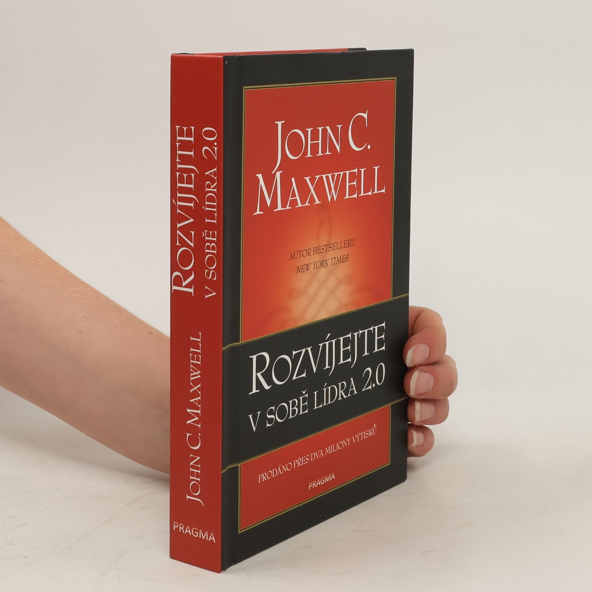 John C. Maxwell Rozvíjejte v sobě lídra 2.0