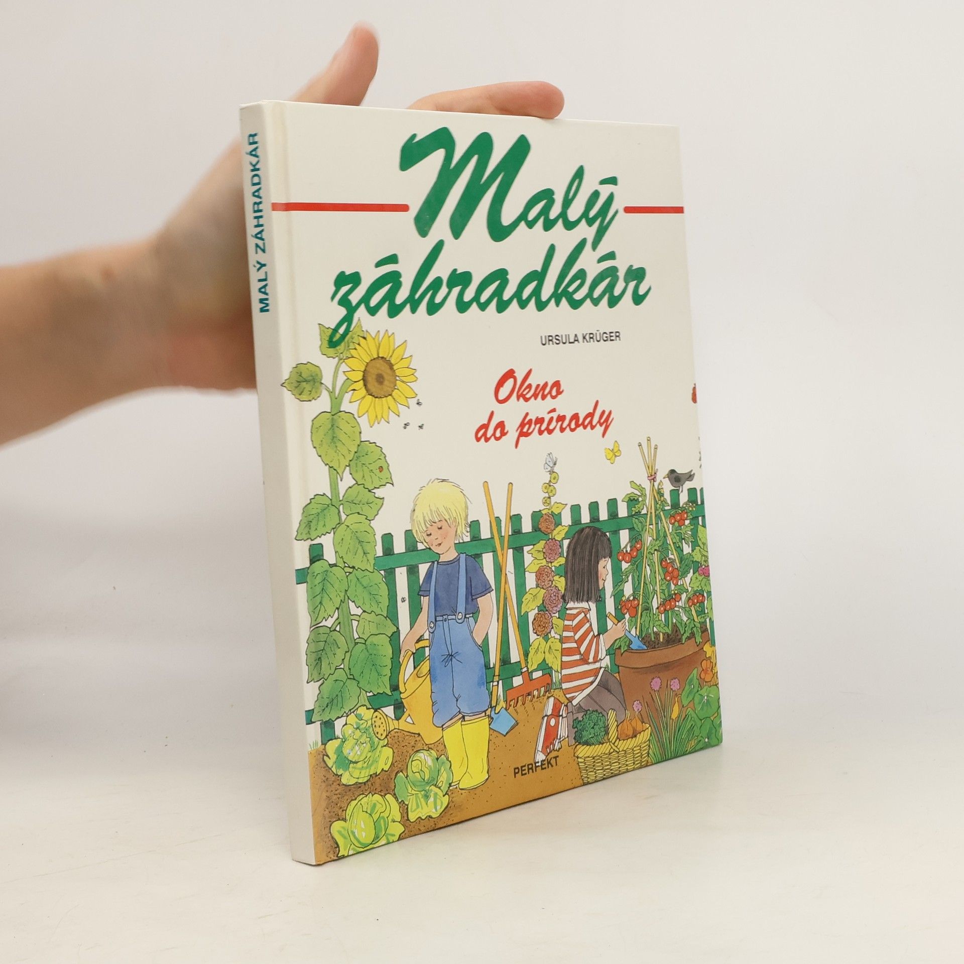 Ursula Krüger Malý záhradkár