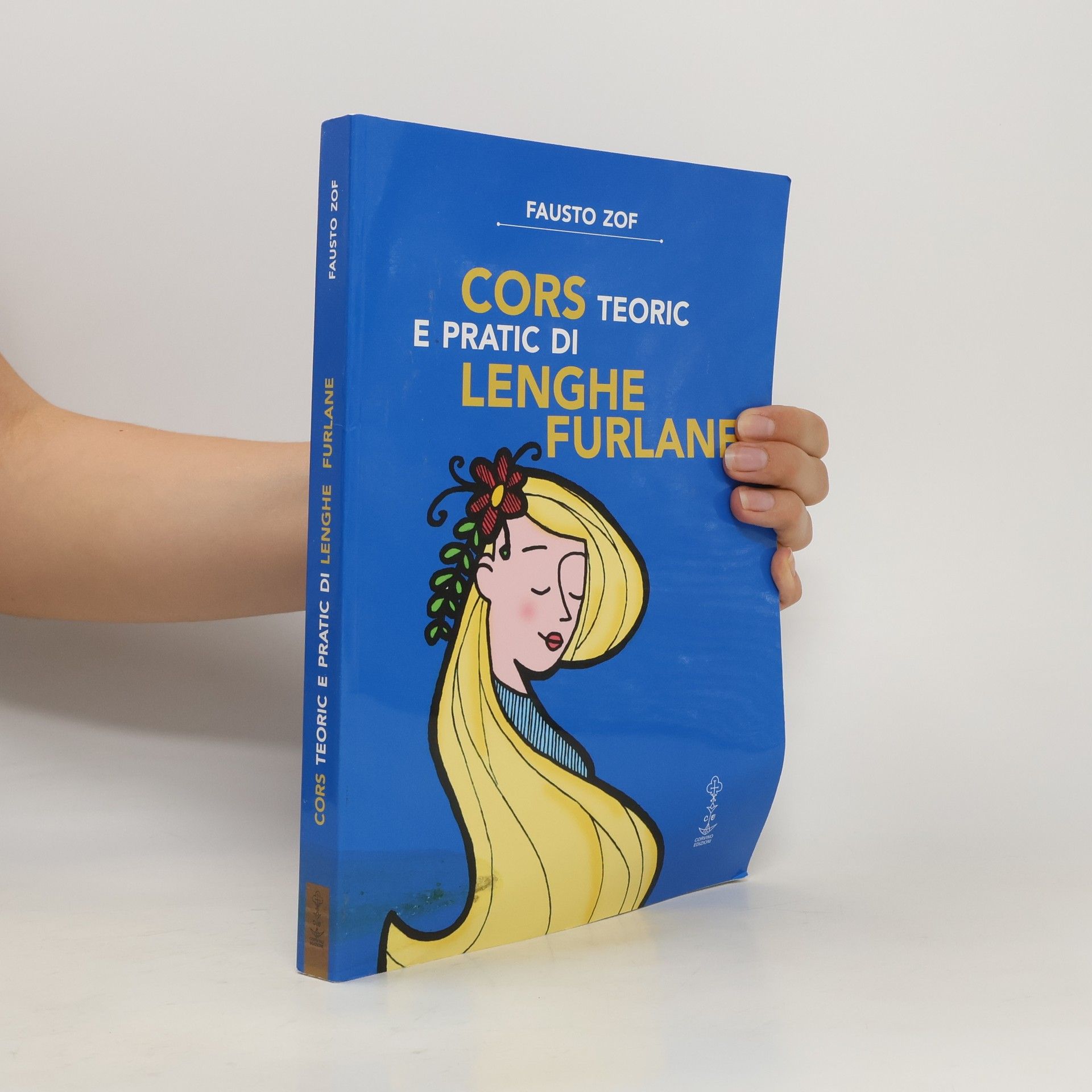 Fausto Zof Cors teoric e pratic di lenghe furlane