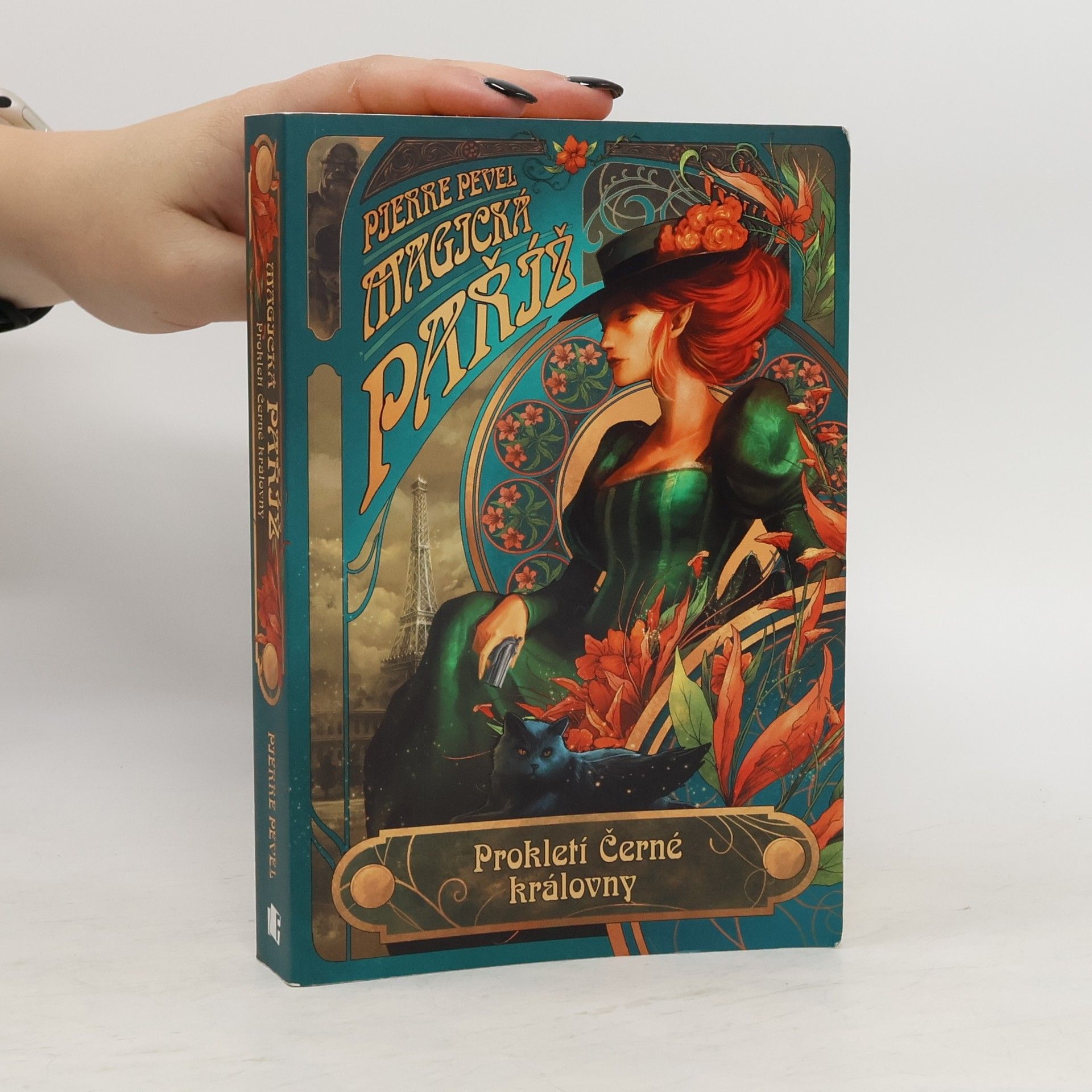 Pierre Pevel Magická Paříž. Prokletí Černé královny