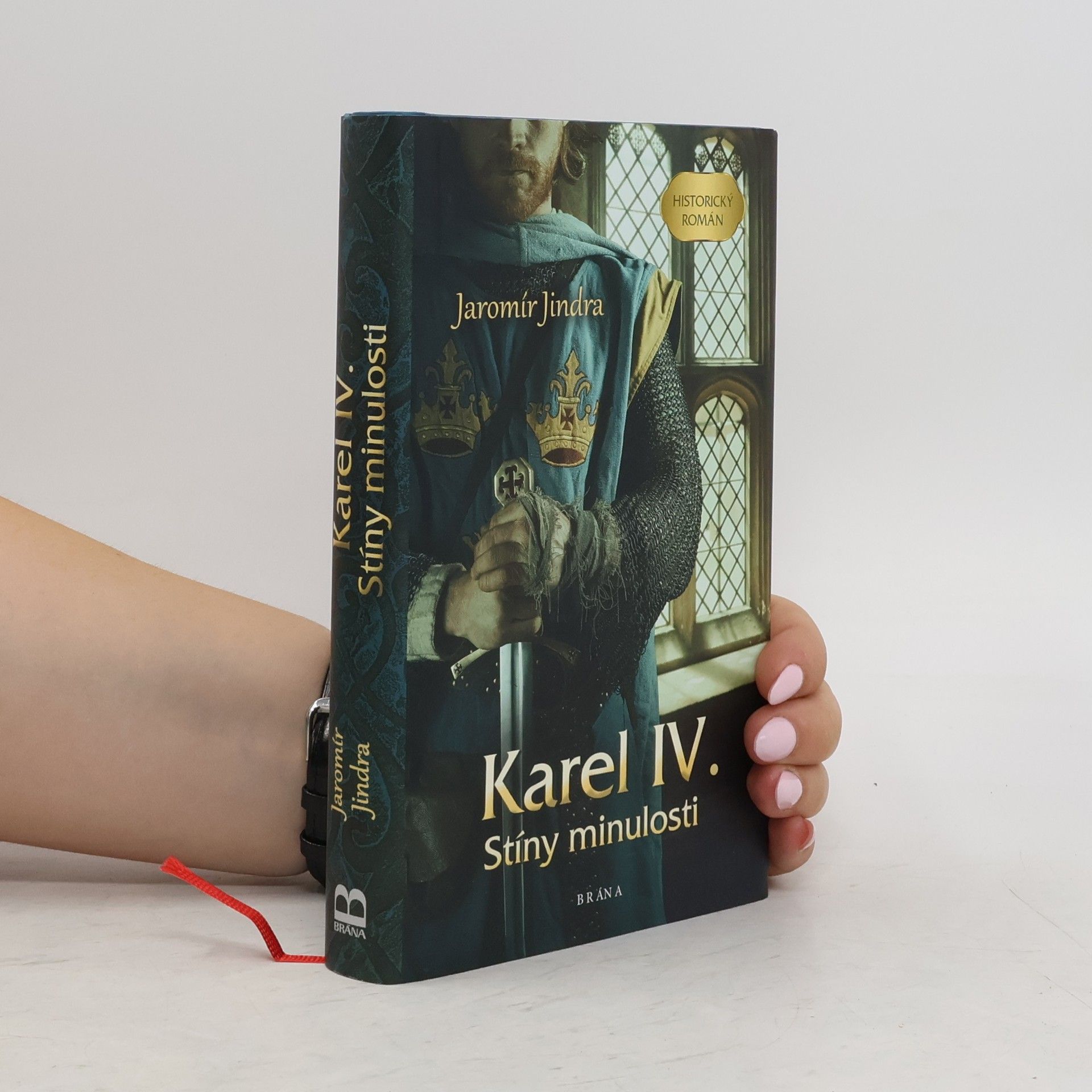 Jaromír Jindra Karel IV. Stíny minulosti