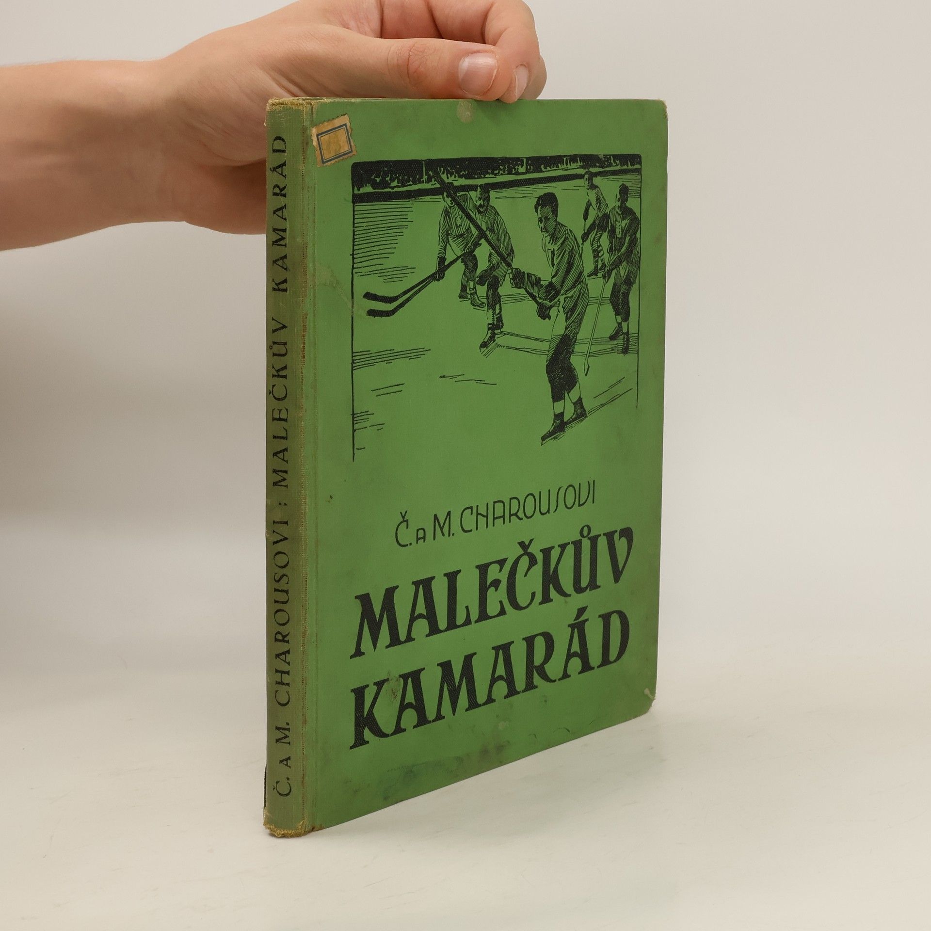 Charous Čeněk Malečkův kamarád