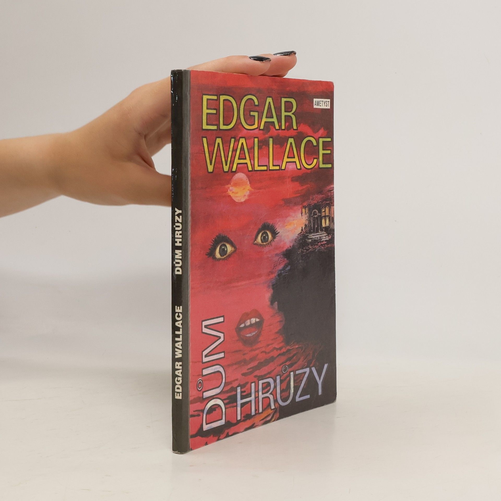 Edgar Wallace Dům hrůzy