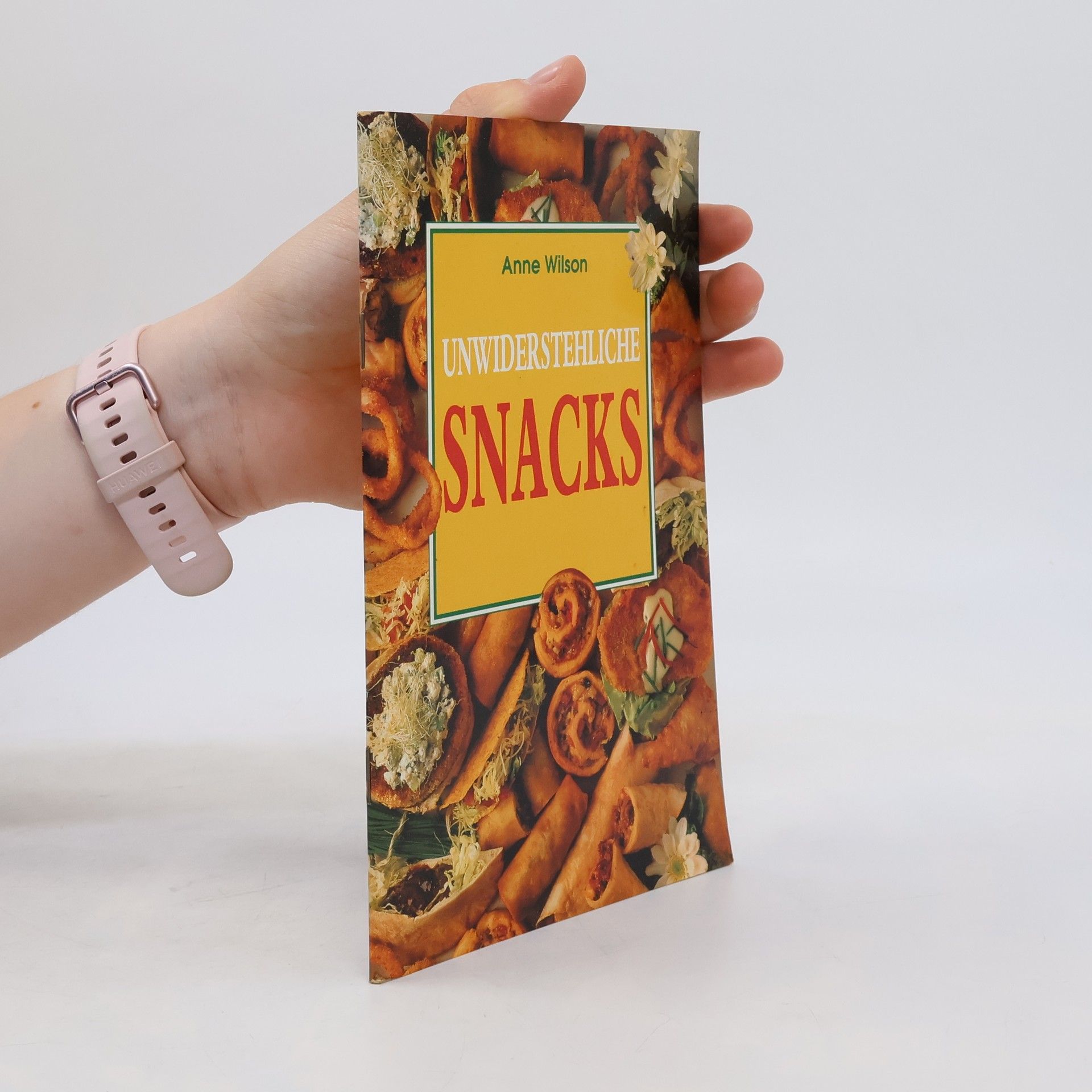 Anne Wilson Unwiderstehliche Snacks