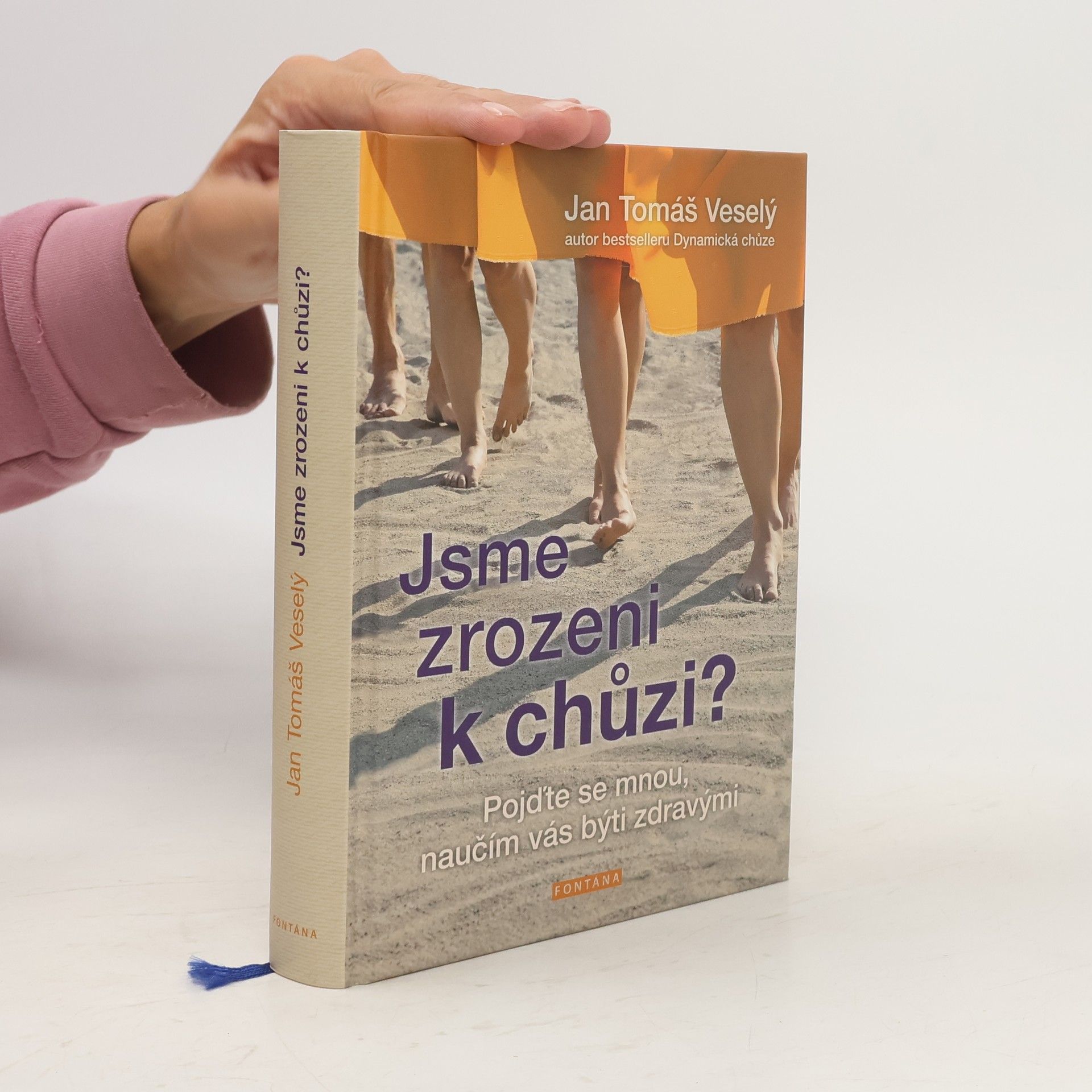 Jan Veselý Jsme zrozeni k chůzi?