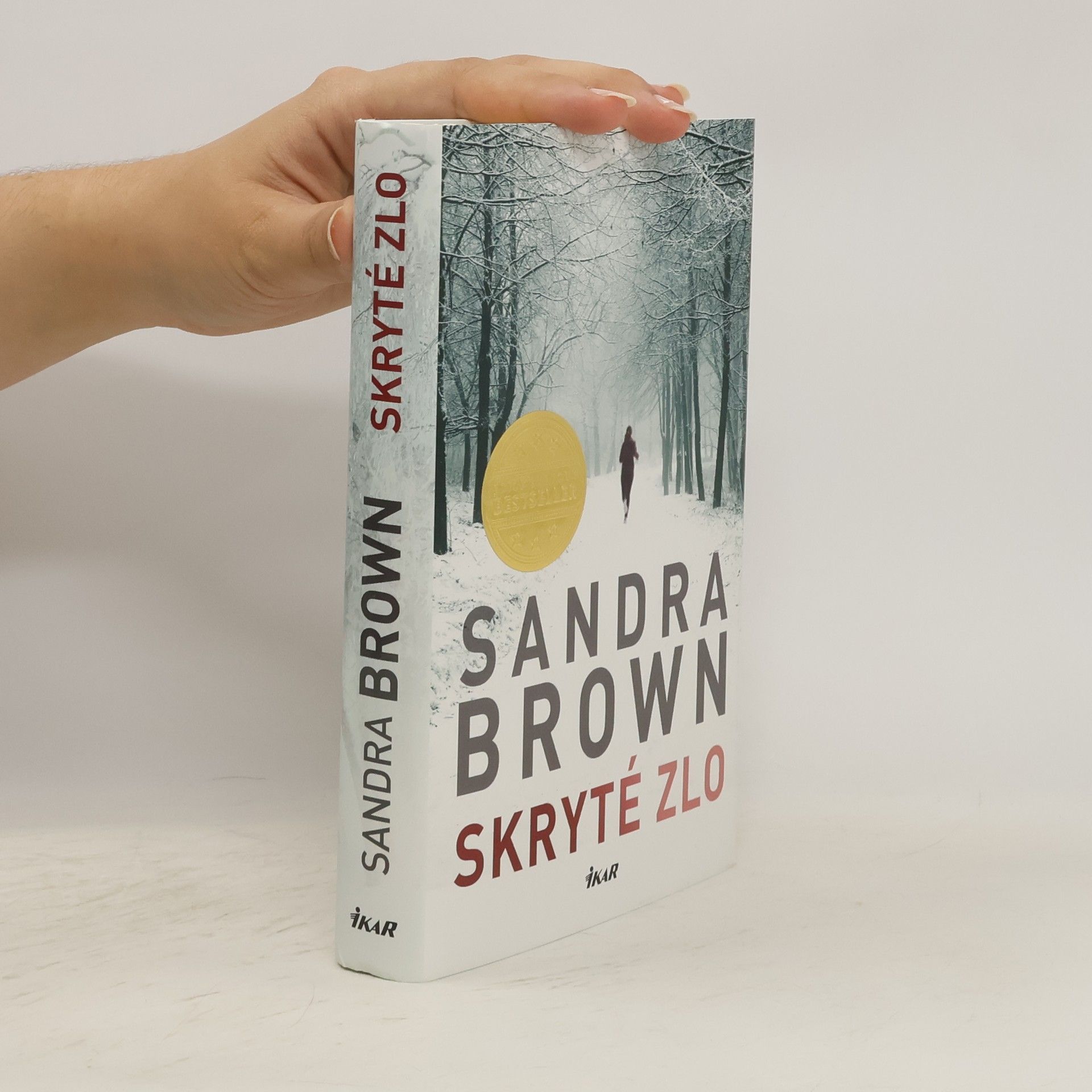 Sandra Brown Skryté zlo