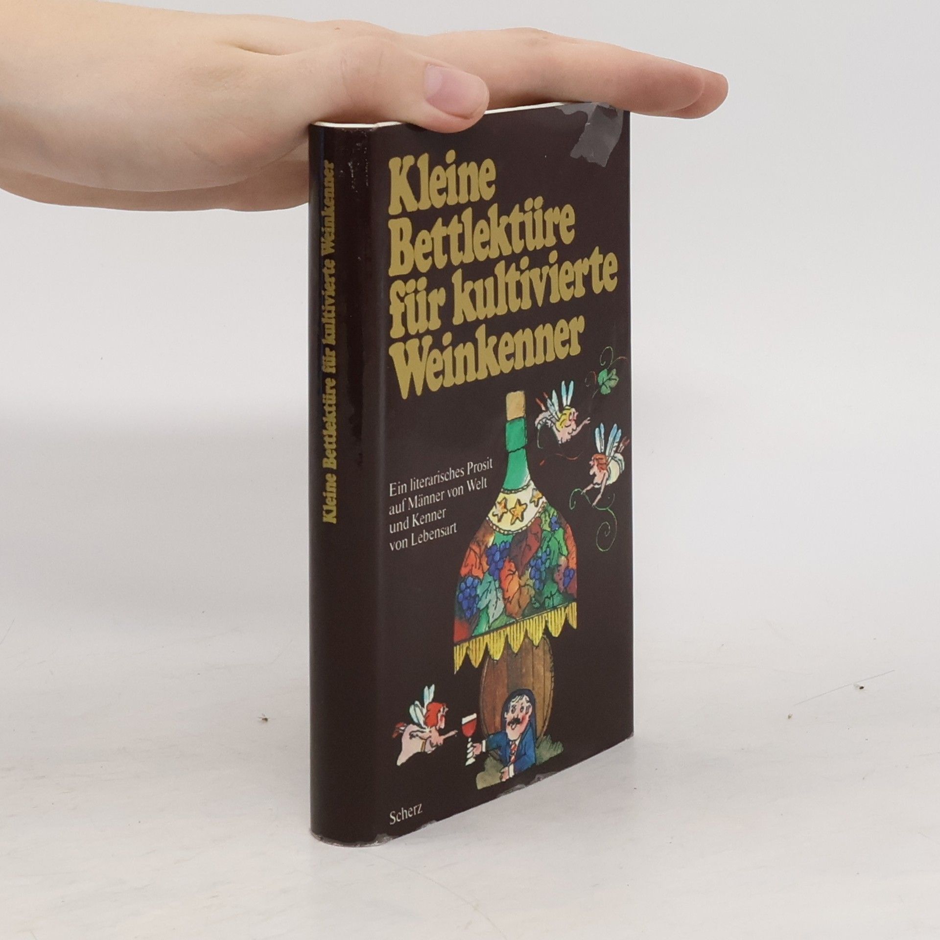 Autorenkollektiv Kleine Bettlektüre für kultivierte Weinkenner