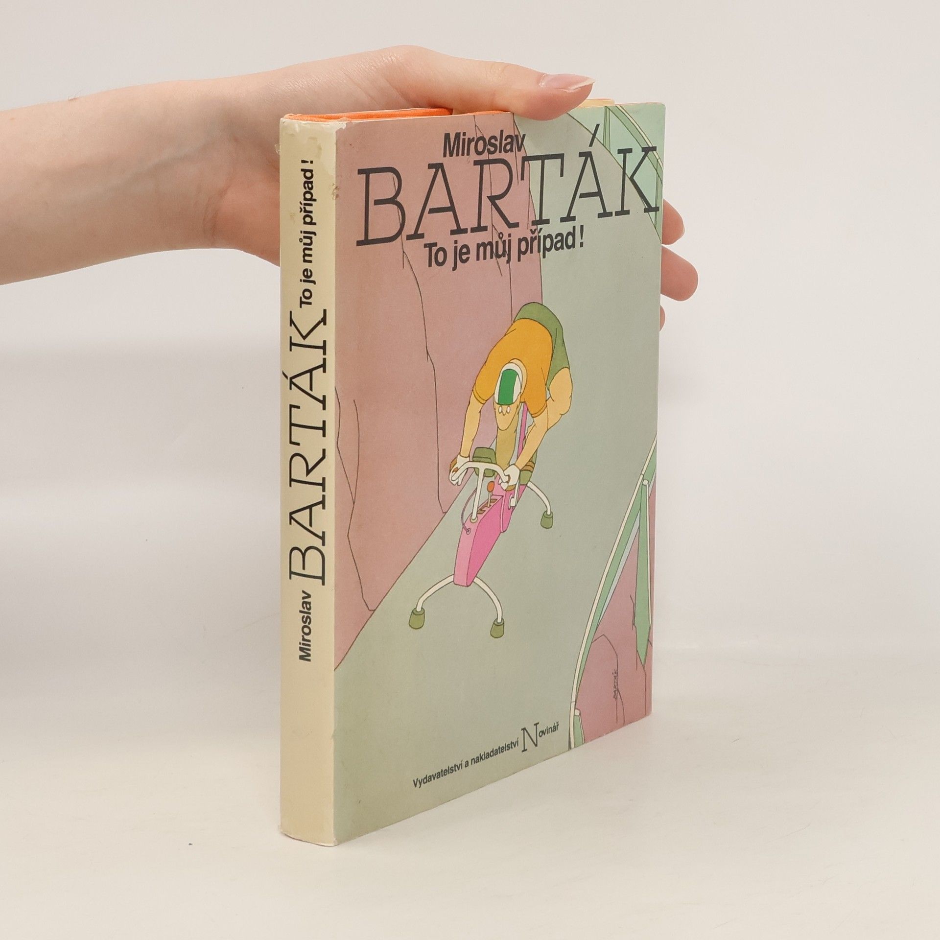 Miroslav Barták To je můj případ!