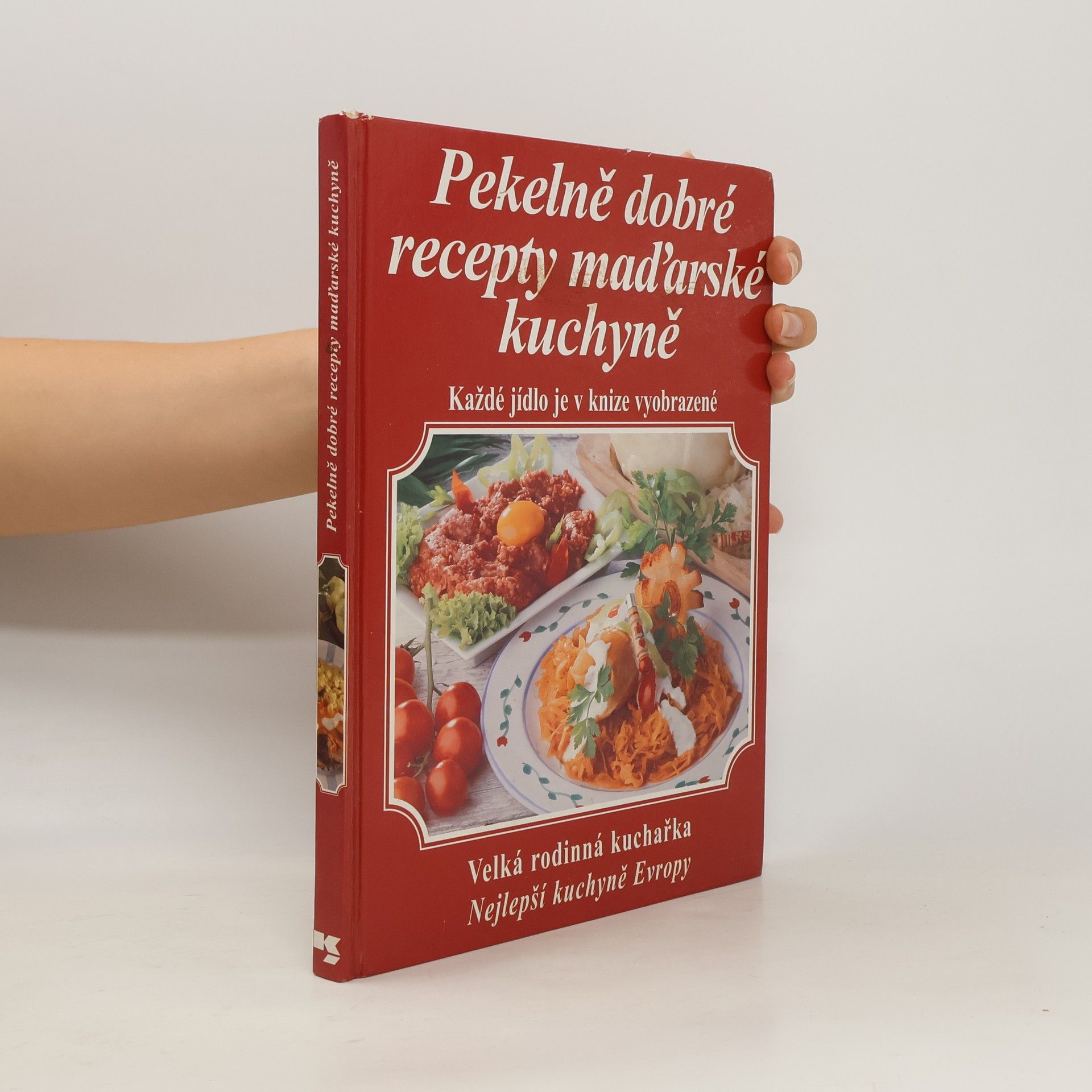 Gábor Erdös Pekelně dobré recepty maďarské kuchyně