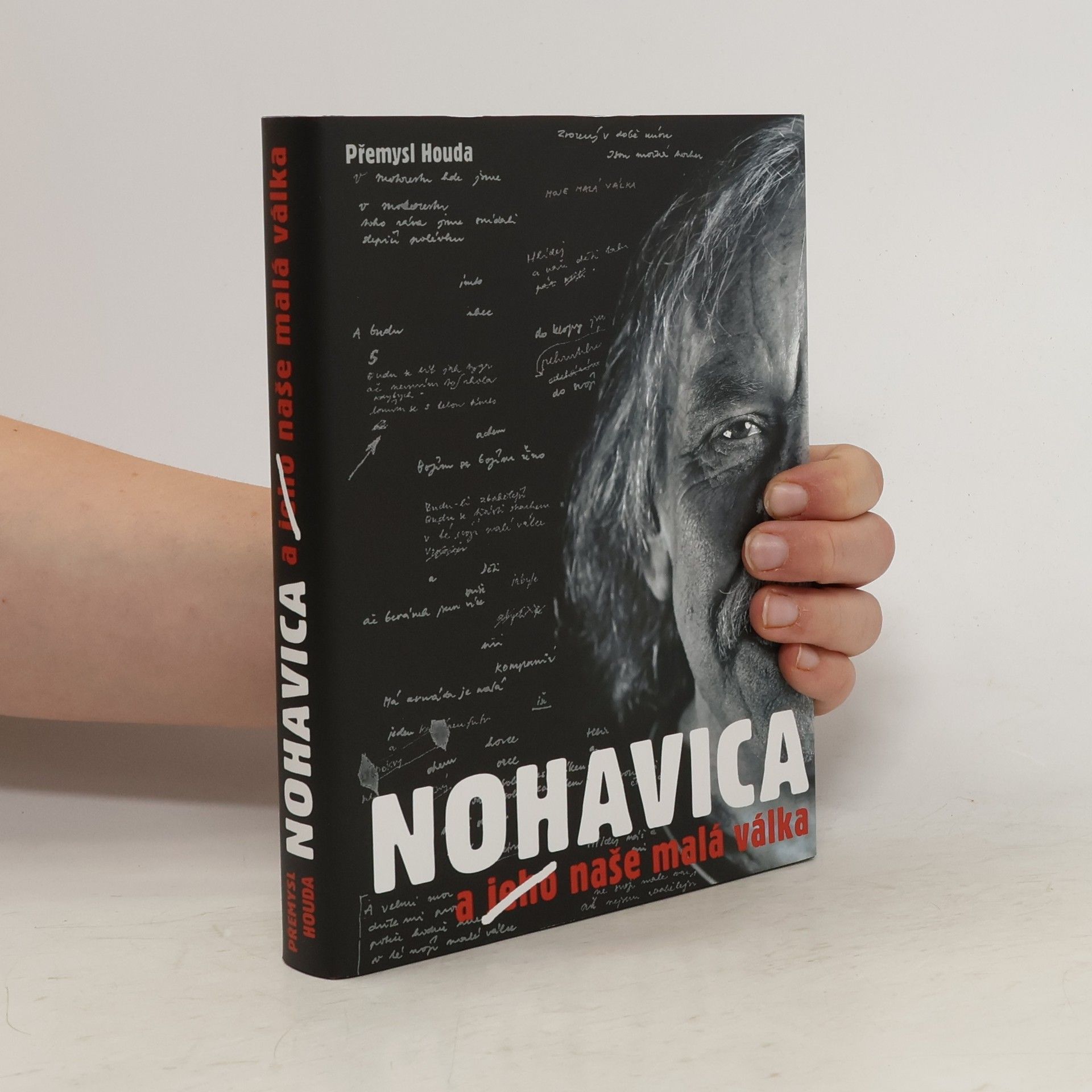 Přemysl Houda Nohavica a jeho naše malá válka