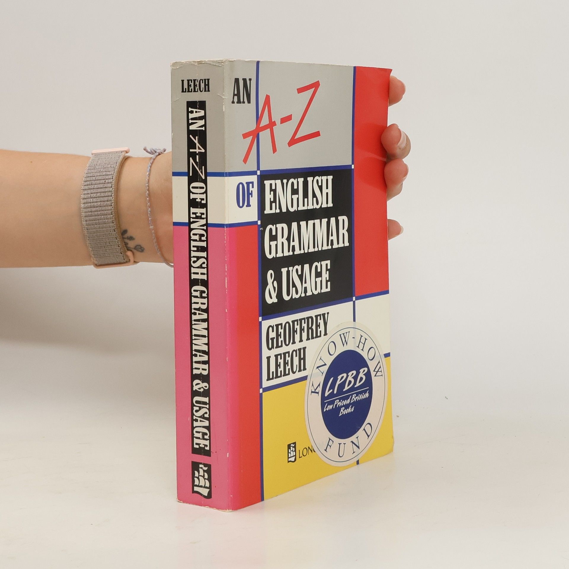 Geoffrey N. Leech An A-Z of English grammar and usage