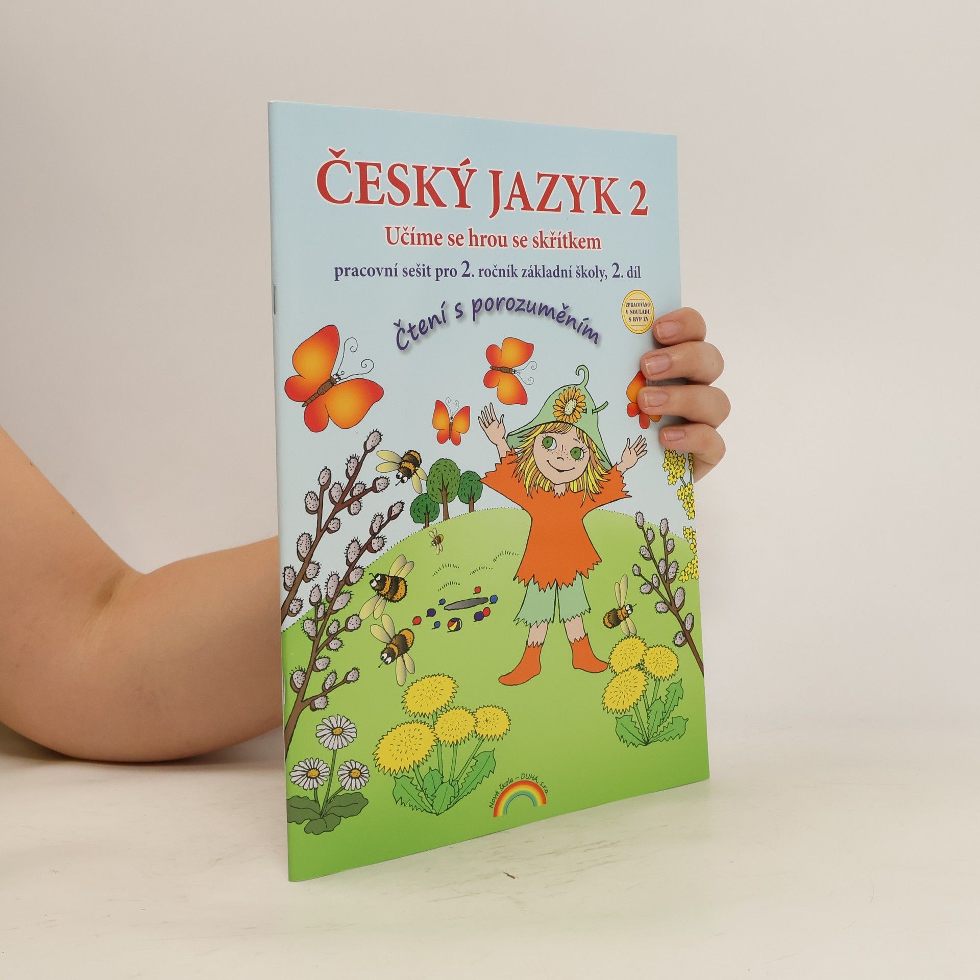 Thea Vieweghová Český jazyk 2 : Učíme se hrou se skřítkem : pracovní sešit 2. díl