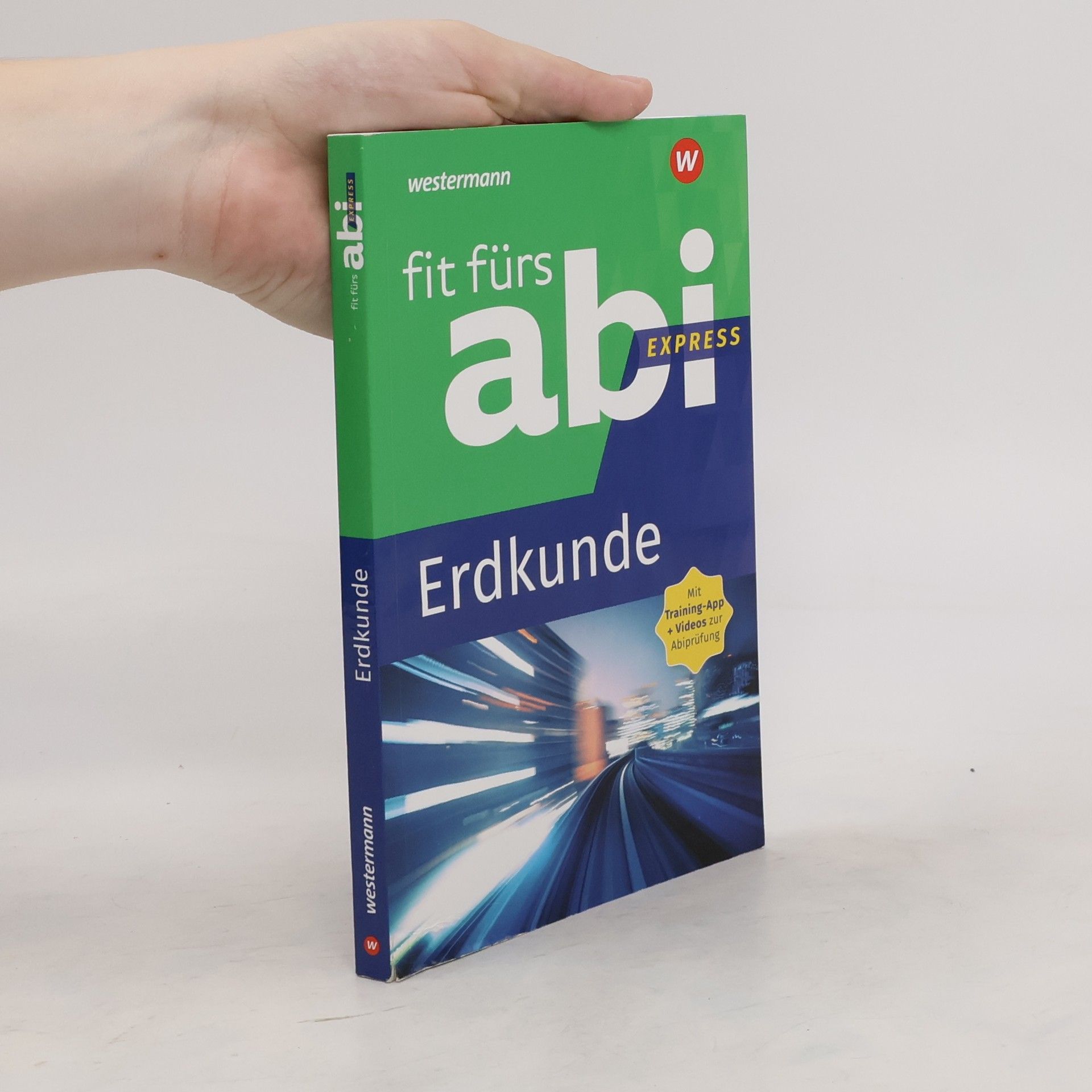 Wiebke Ciesla Fit fürs Abi Express. Erdkunde