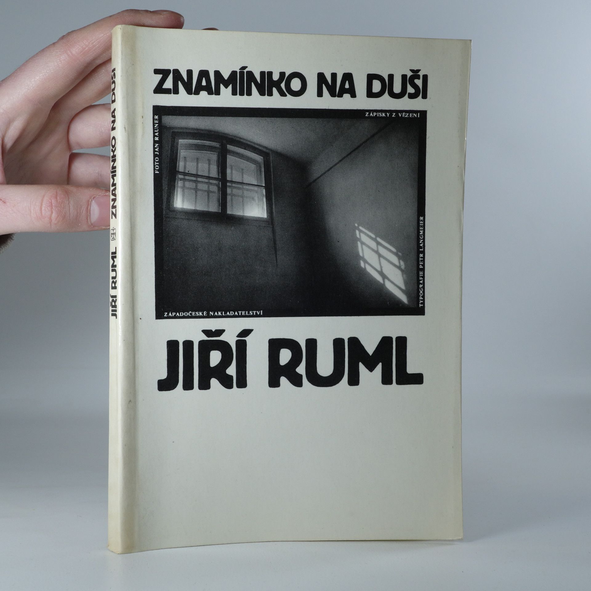 Jiří Ruml Znamínko na duši. Zápisky z vězení
