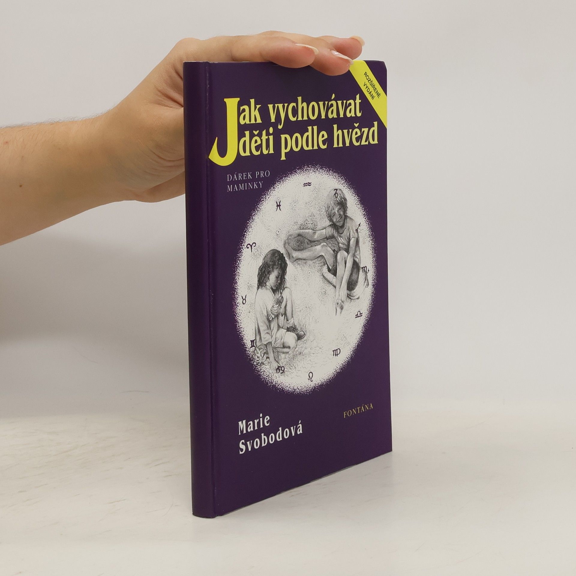 Marie Svobodová Jak vychovávat děti podle hvězd