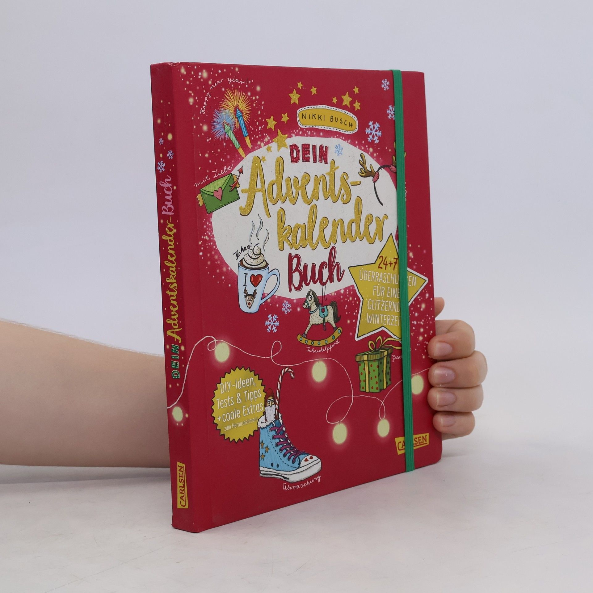 Nikki Busch Dein Adventskalender-Buch. 24 + 7 Überraschungen für eine glitzernde Winterzeit