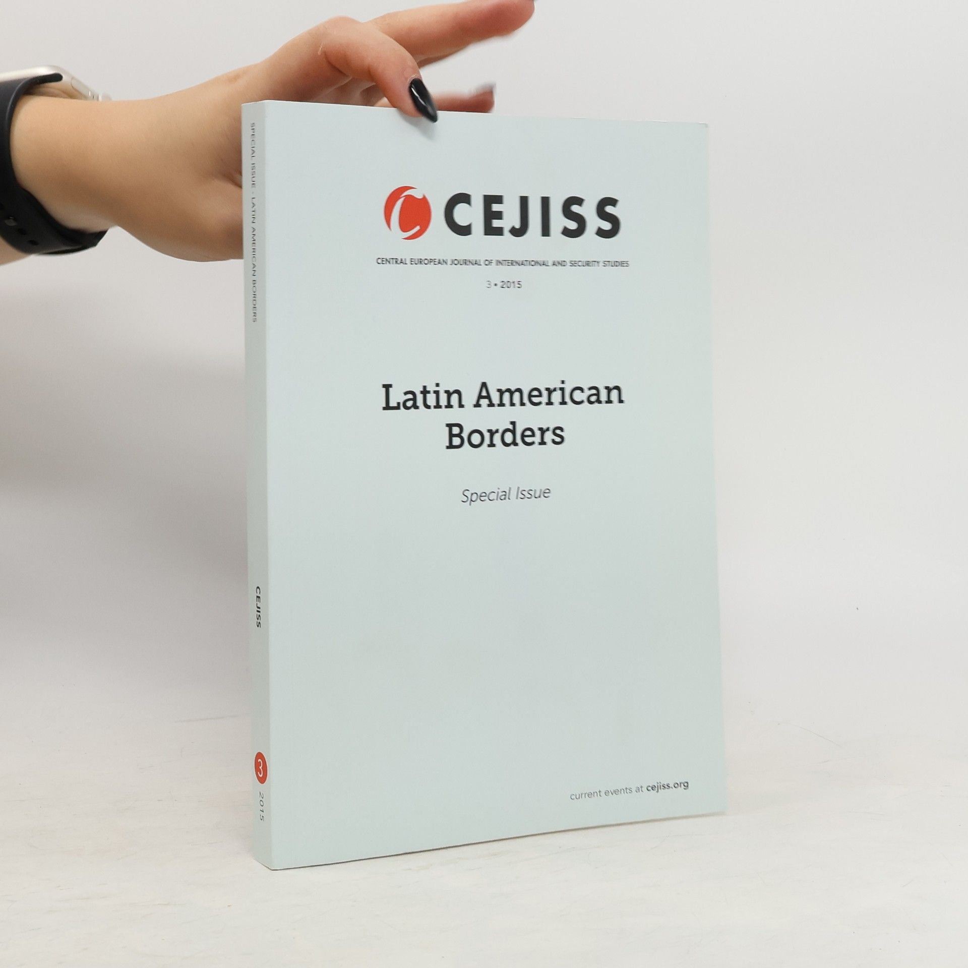 Collectif d'auteurs CEJISS 3/2015. Latin American borders
