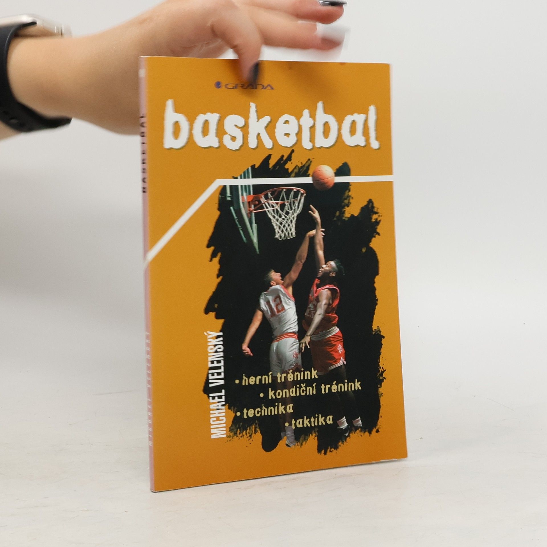 Michael Velenský Basketbal : herní trénink, kondiční trénink, technika, taktika