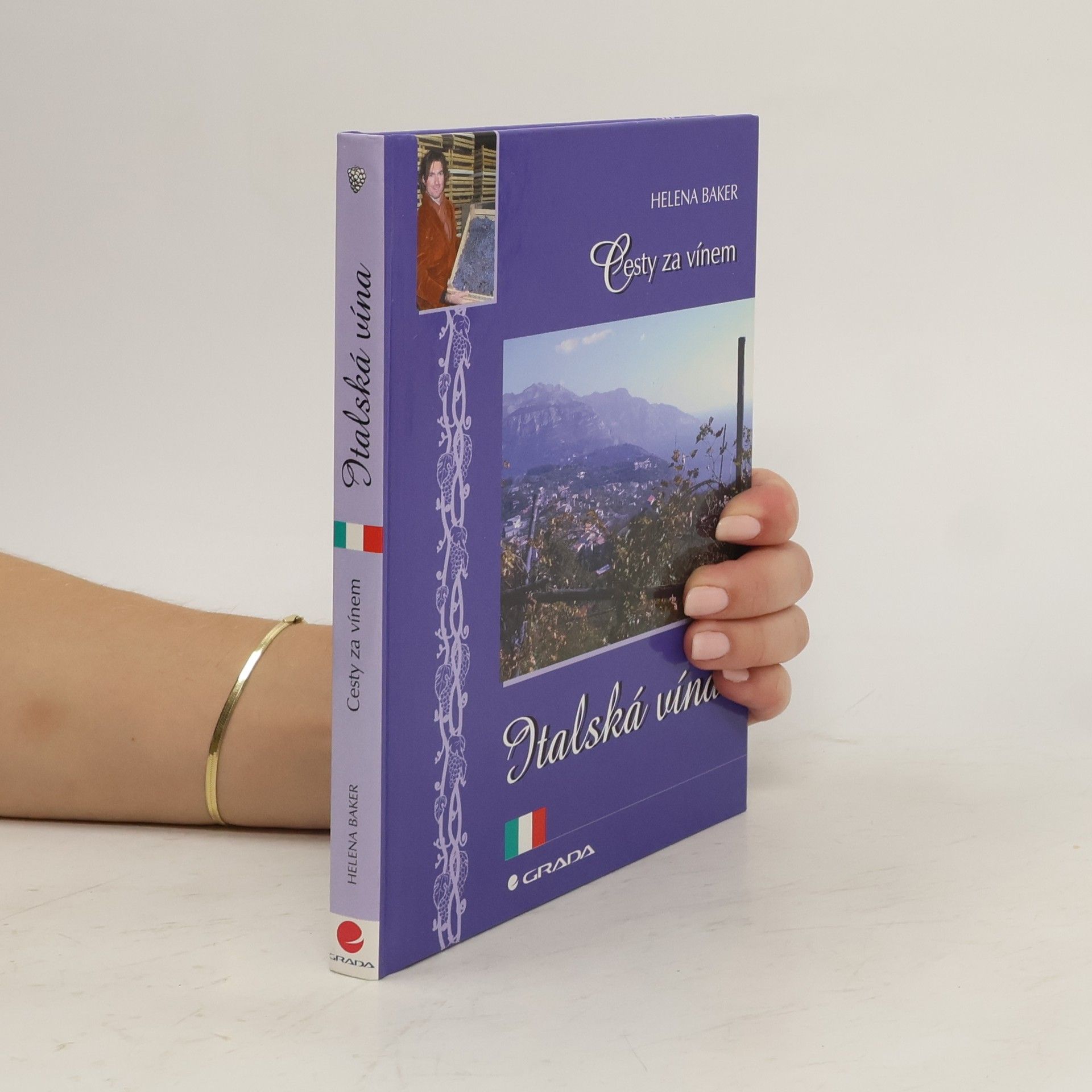 Helena Baker Cesty za vínem: Italská vína