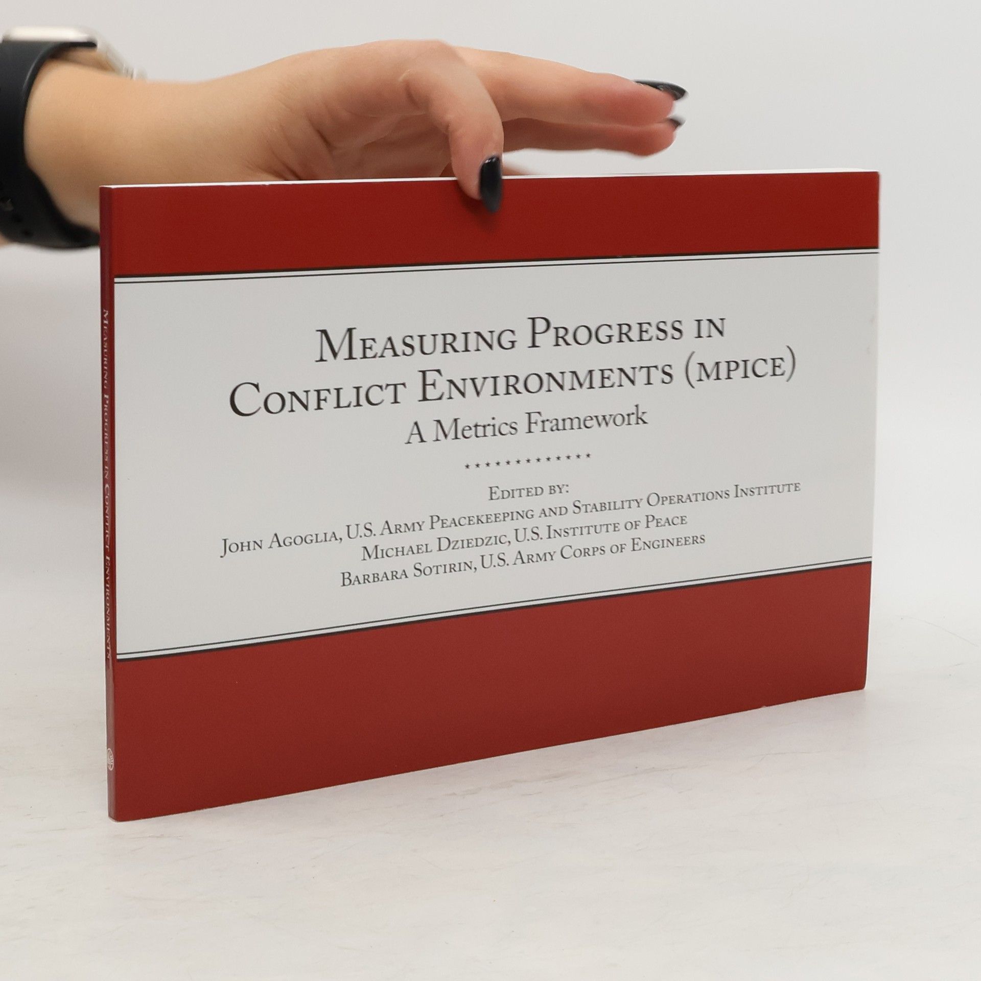 Collective Measuring Progress in Conflict Environments (MPICE)