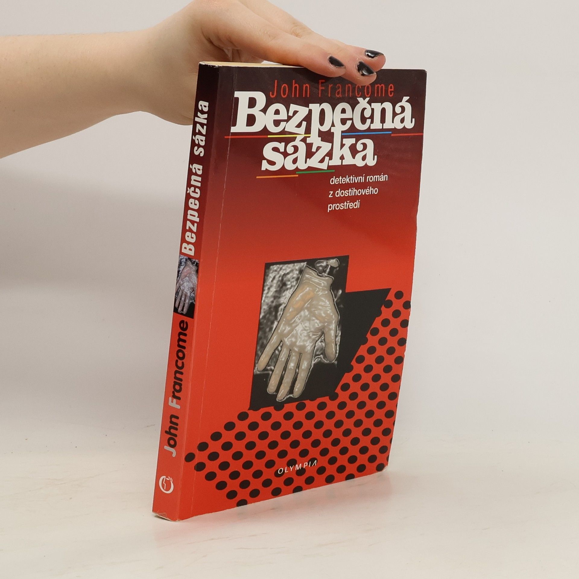 John Francome Bezpečná sázka