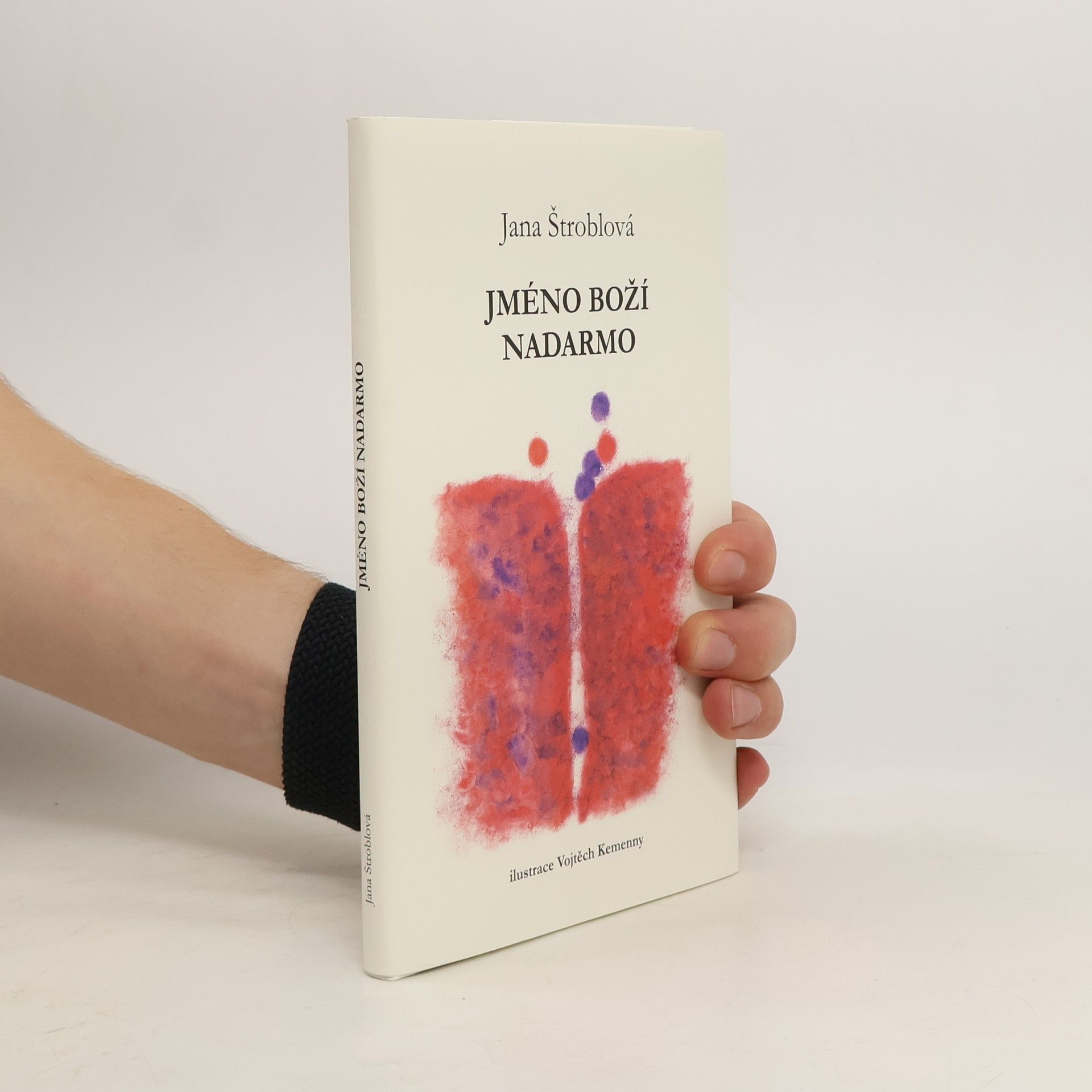 Jana Štroblová Jméno boží nadarmo