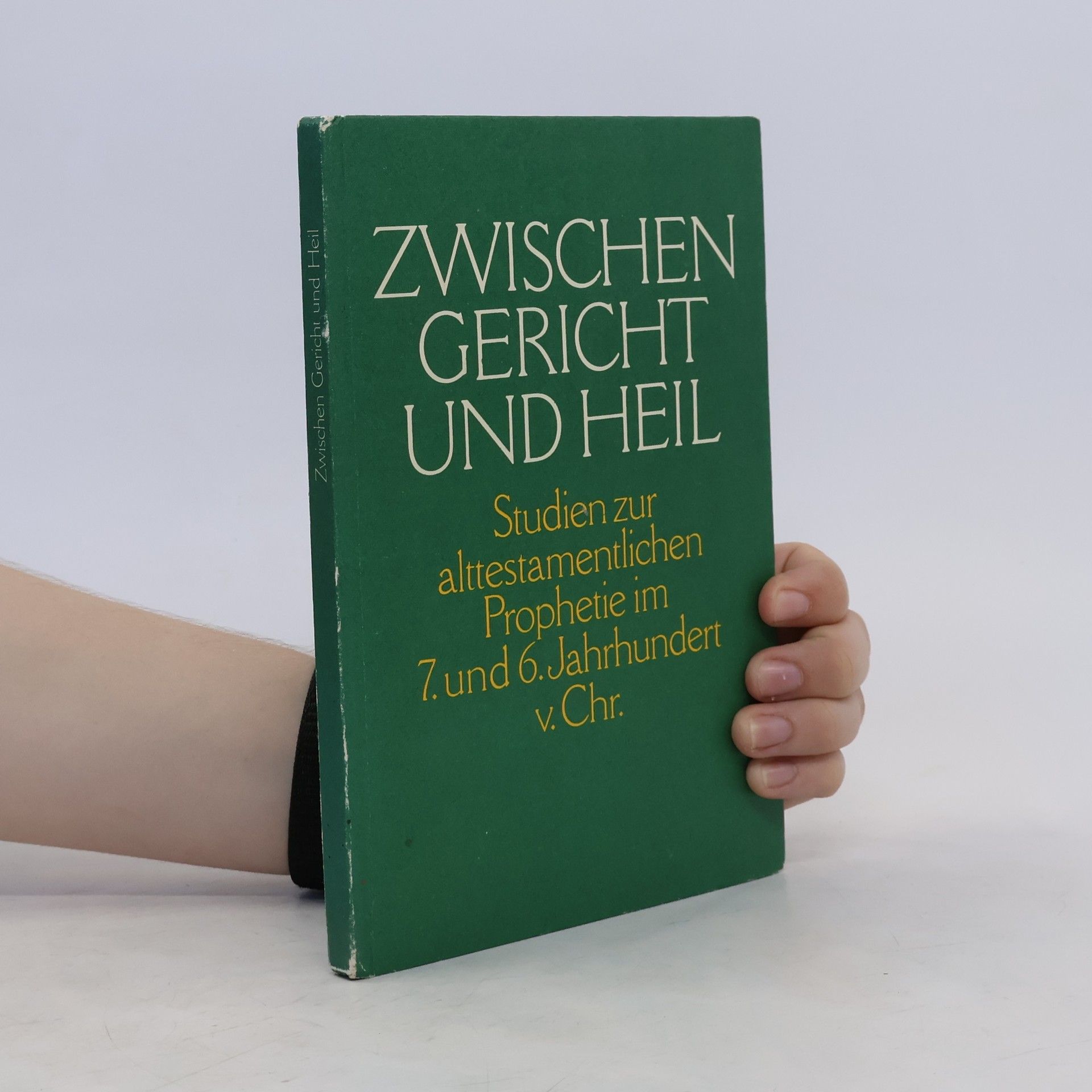 Gerhard Wallis Zwischen Gericht und Heil