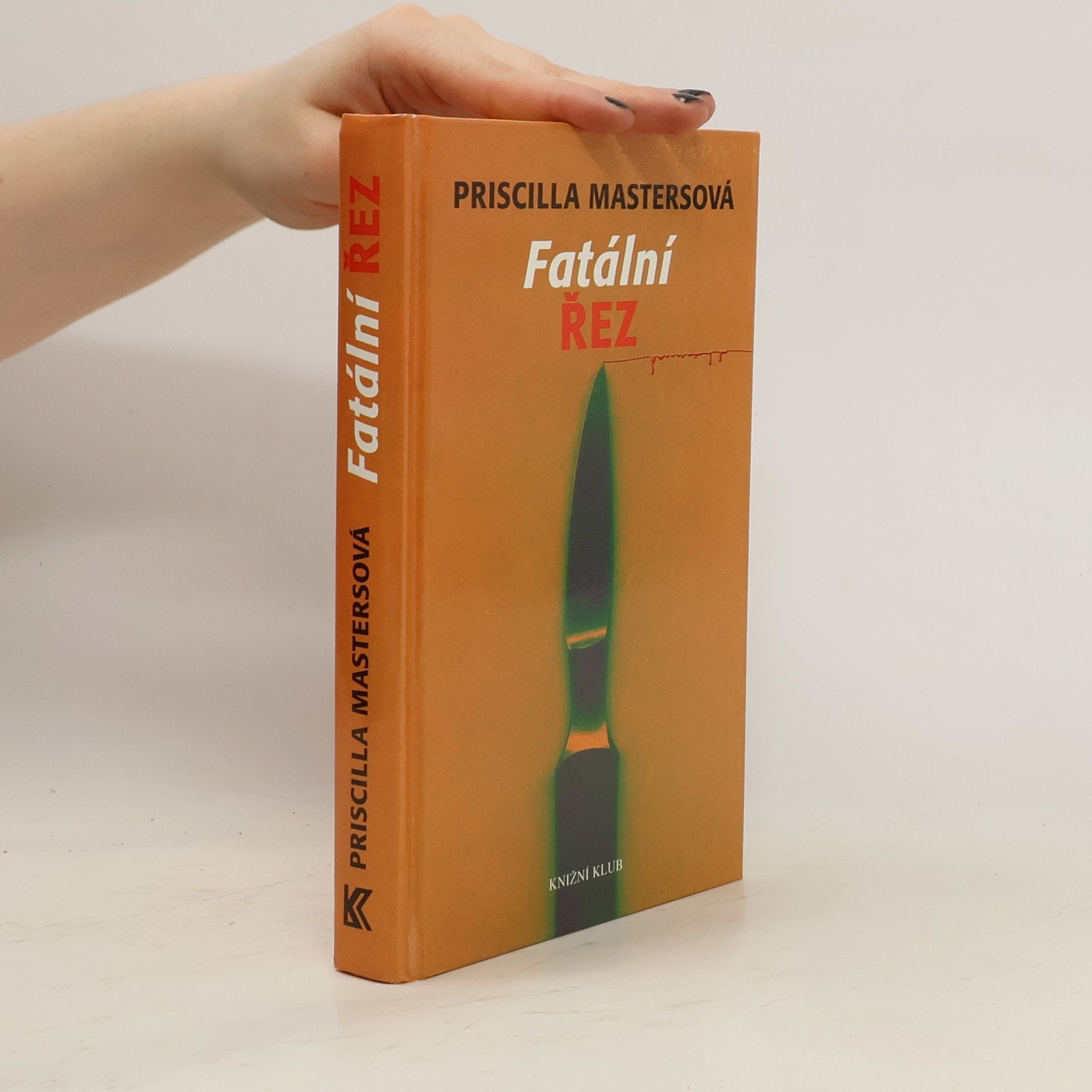 Priscilla Masters Fatální řez