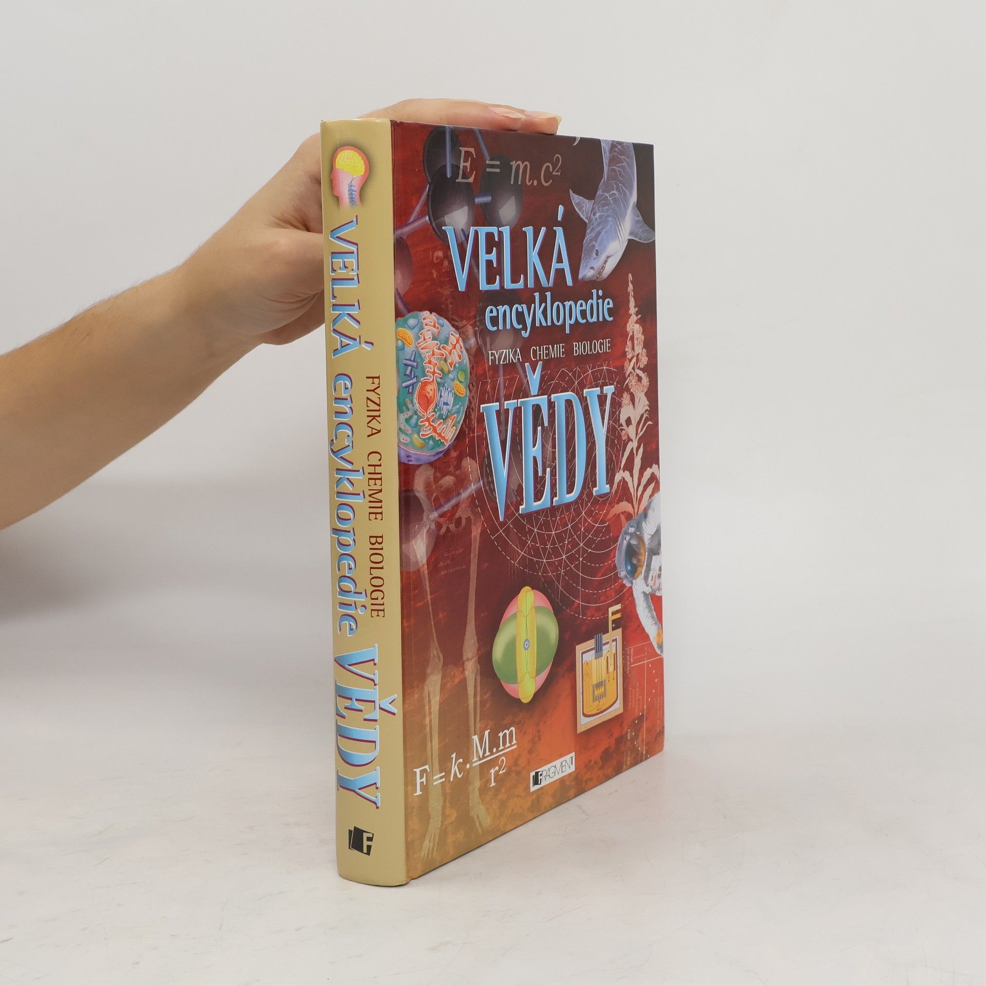Corinne Stockley Velká encyklopedie vědy. Fyzika. Chemie. Biologie
